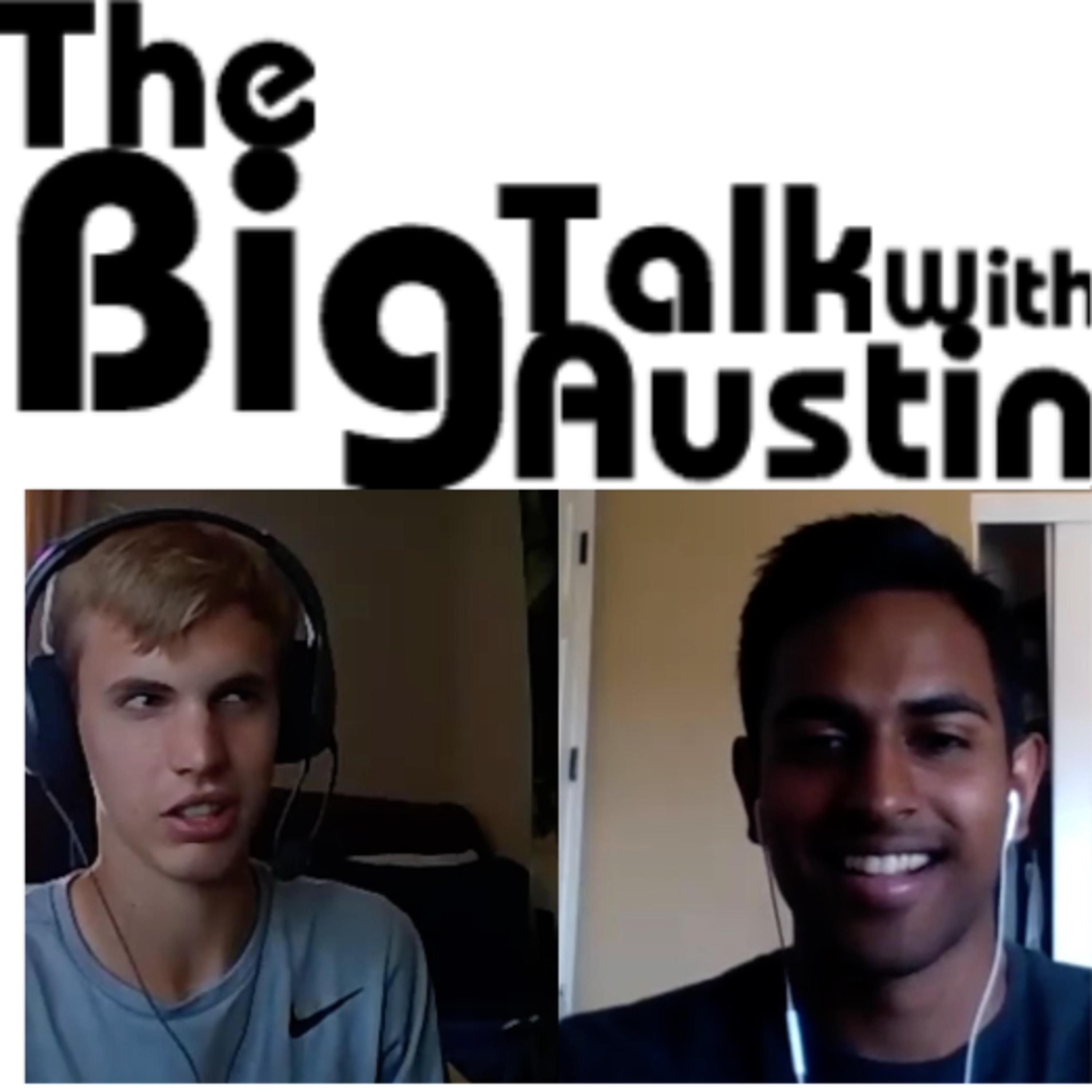 The Big Talk With Austin