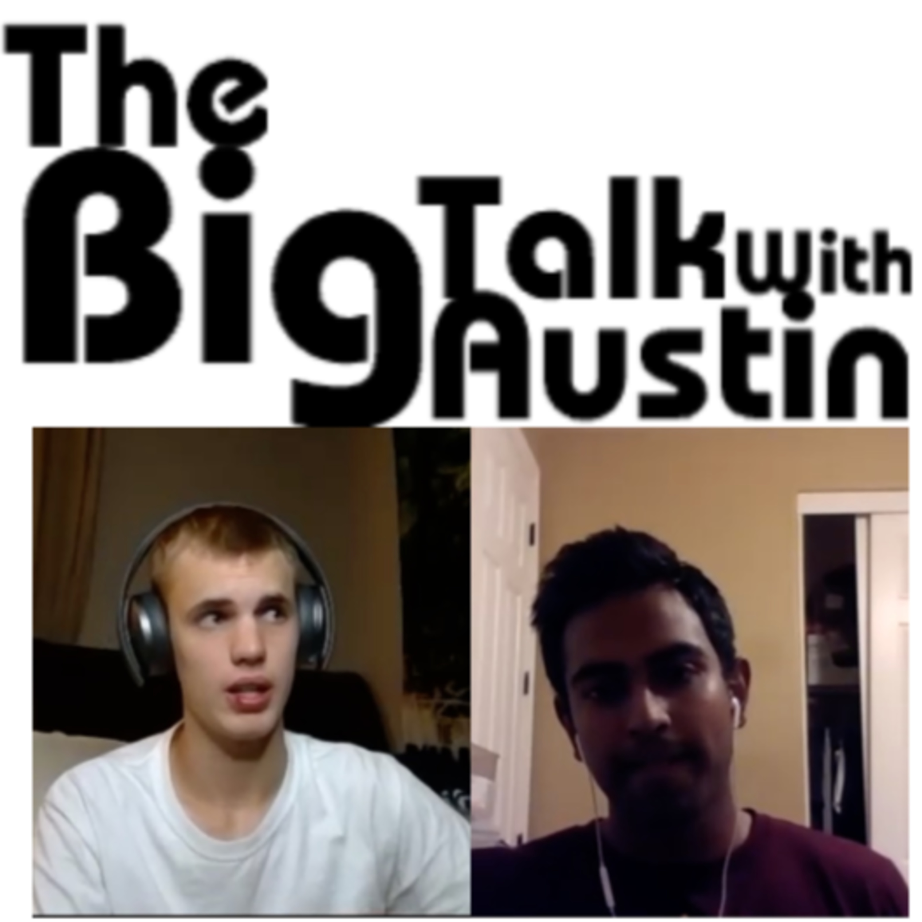 The Big Talk With Austin
