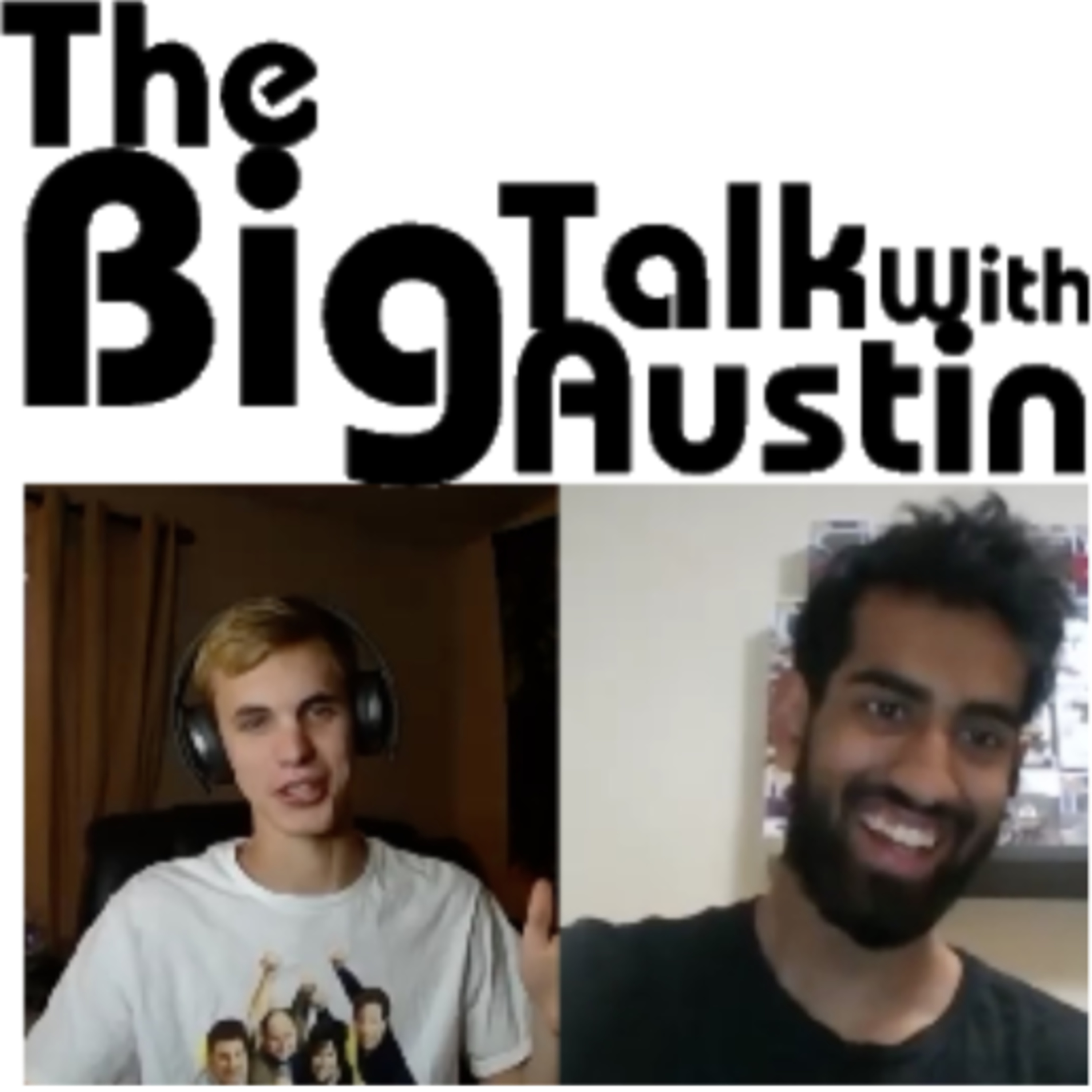 The Big Talk With Austin