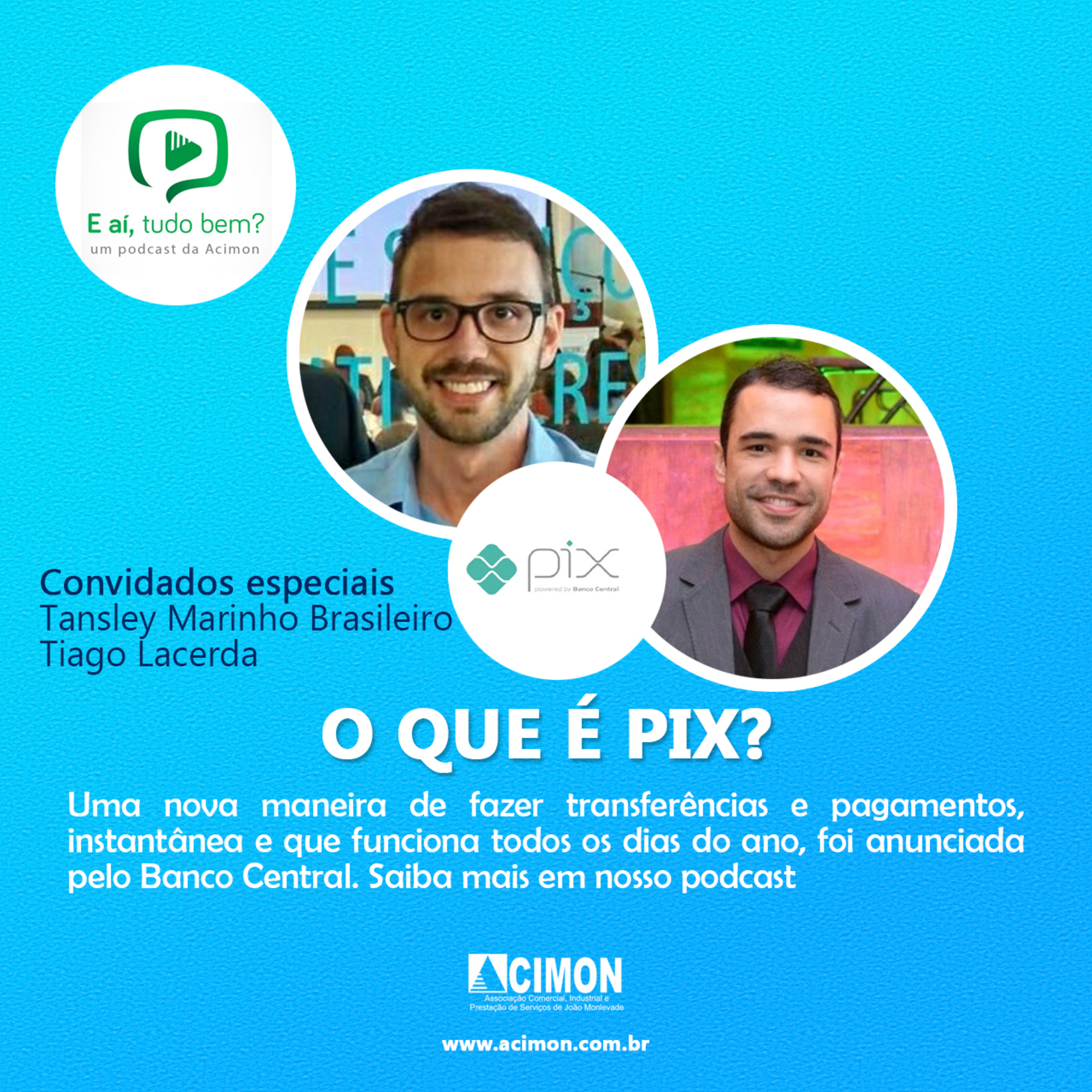 E aí tudo bem? Podcast - Acimon