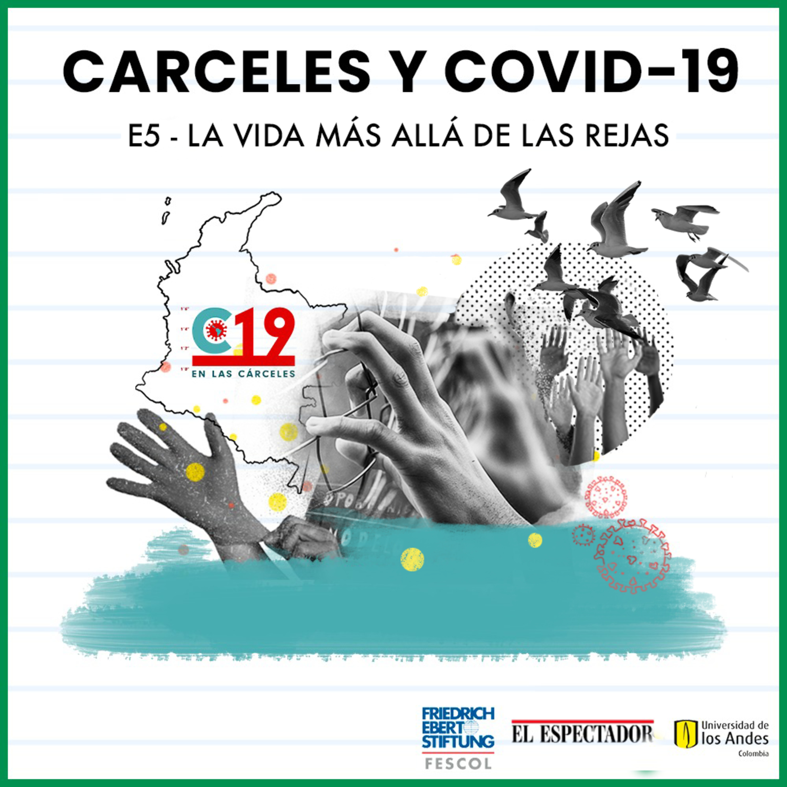 [CÁRCELESYCÓVID19] T1 E5: La vida más allá de las rejas  episode artwork
