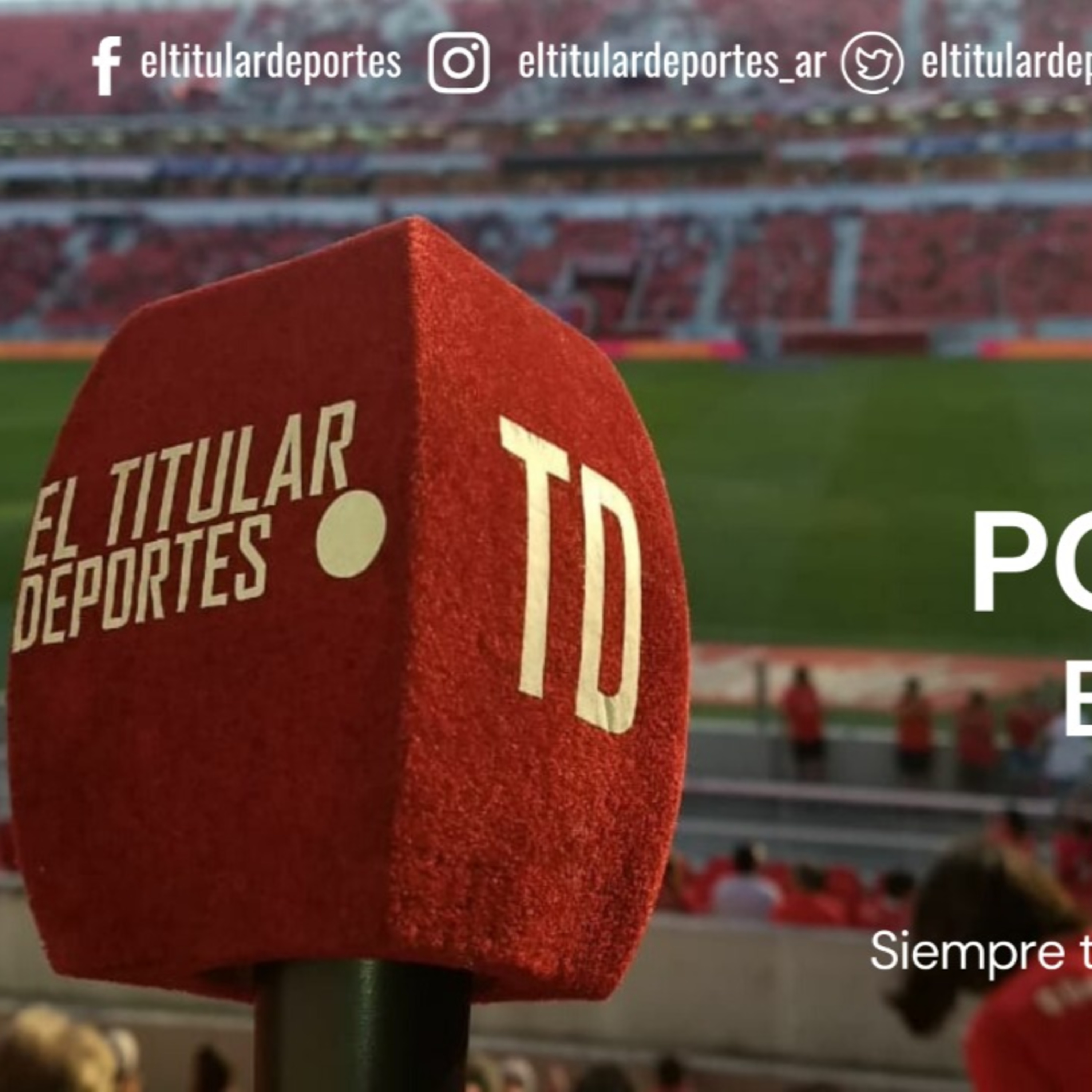Podcast EL TITULAR DEPORTES