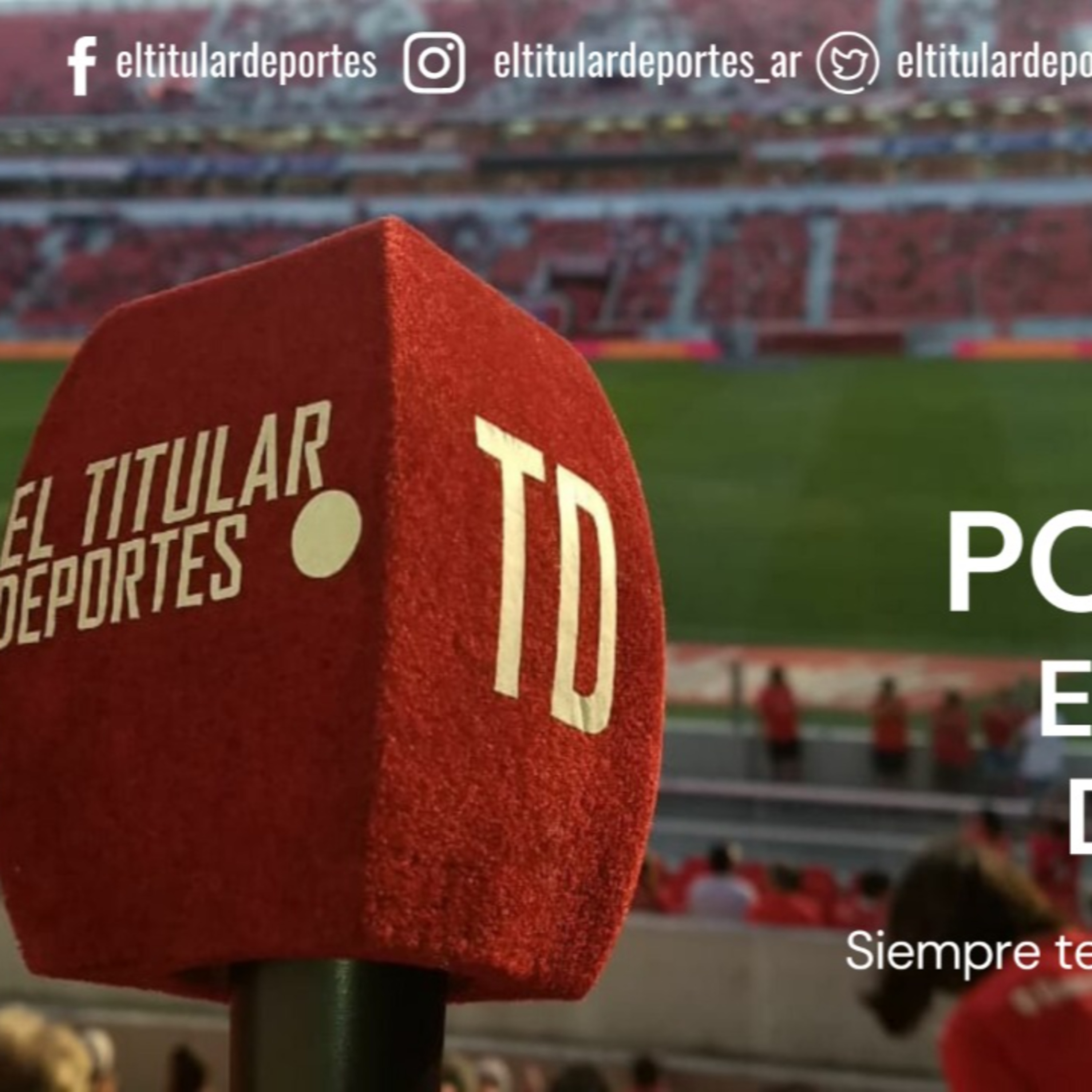 Podcast EL TITULAR DEPORTES