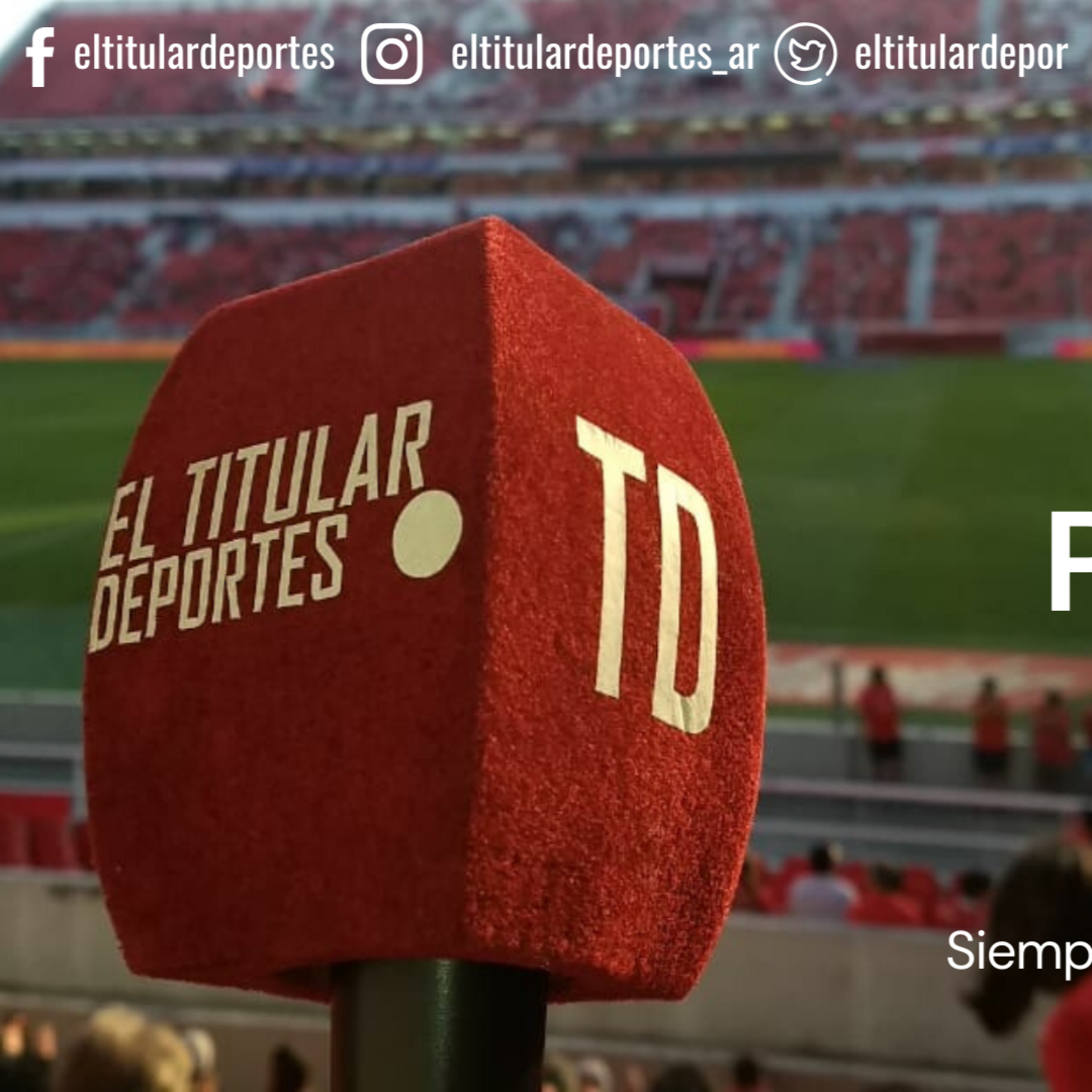 Podcast EL TITULAR DEPORTES