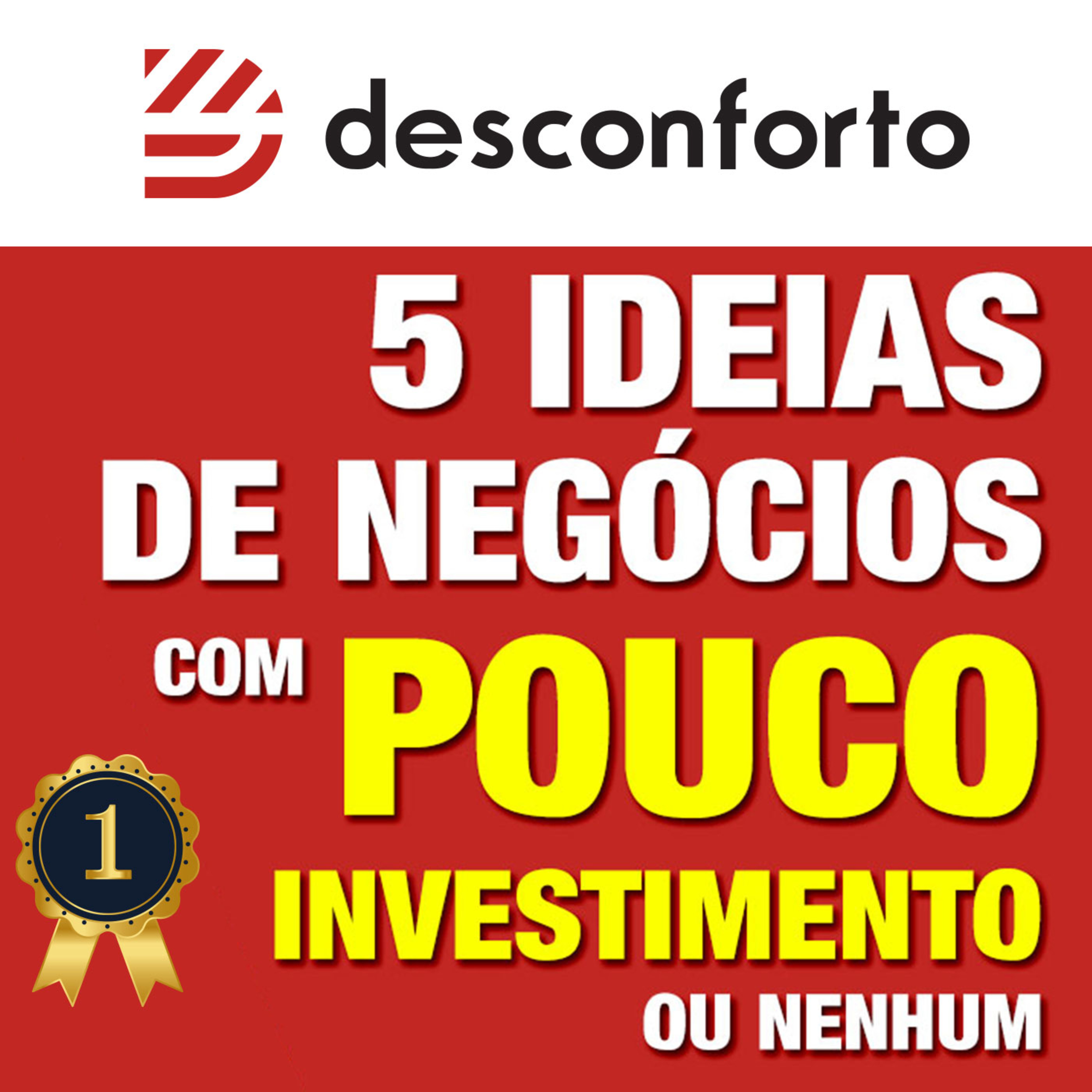 Desconforto Business Podcasts
