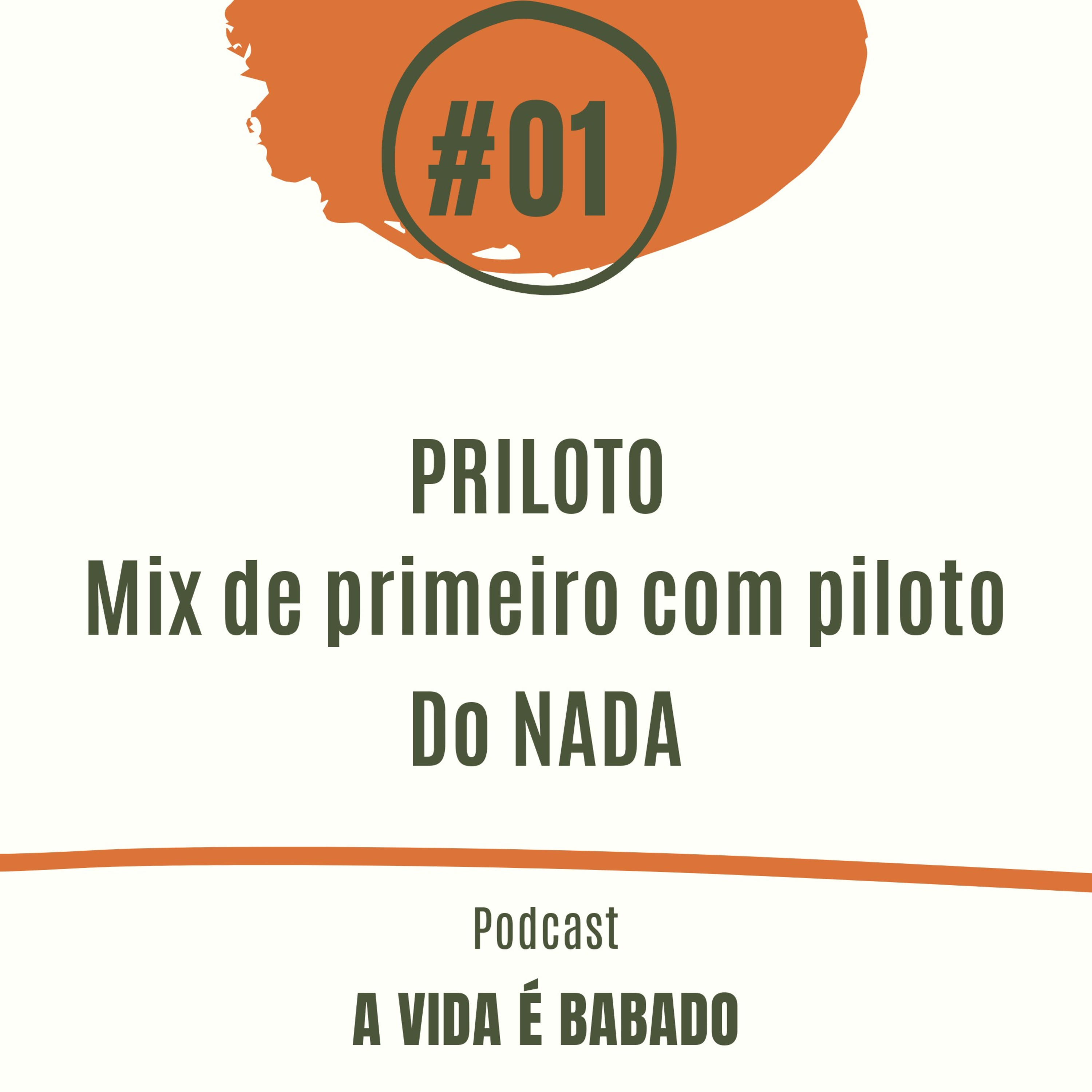 A VIDA É BABADO