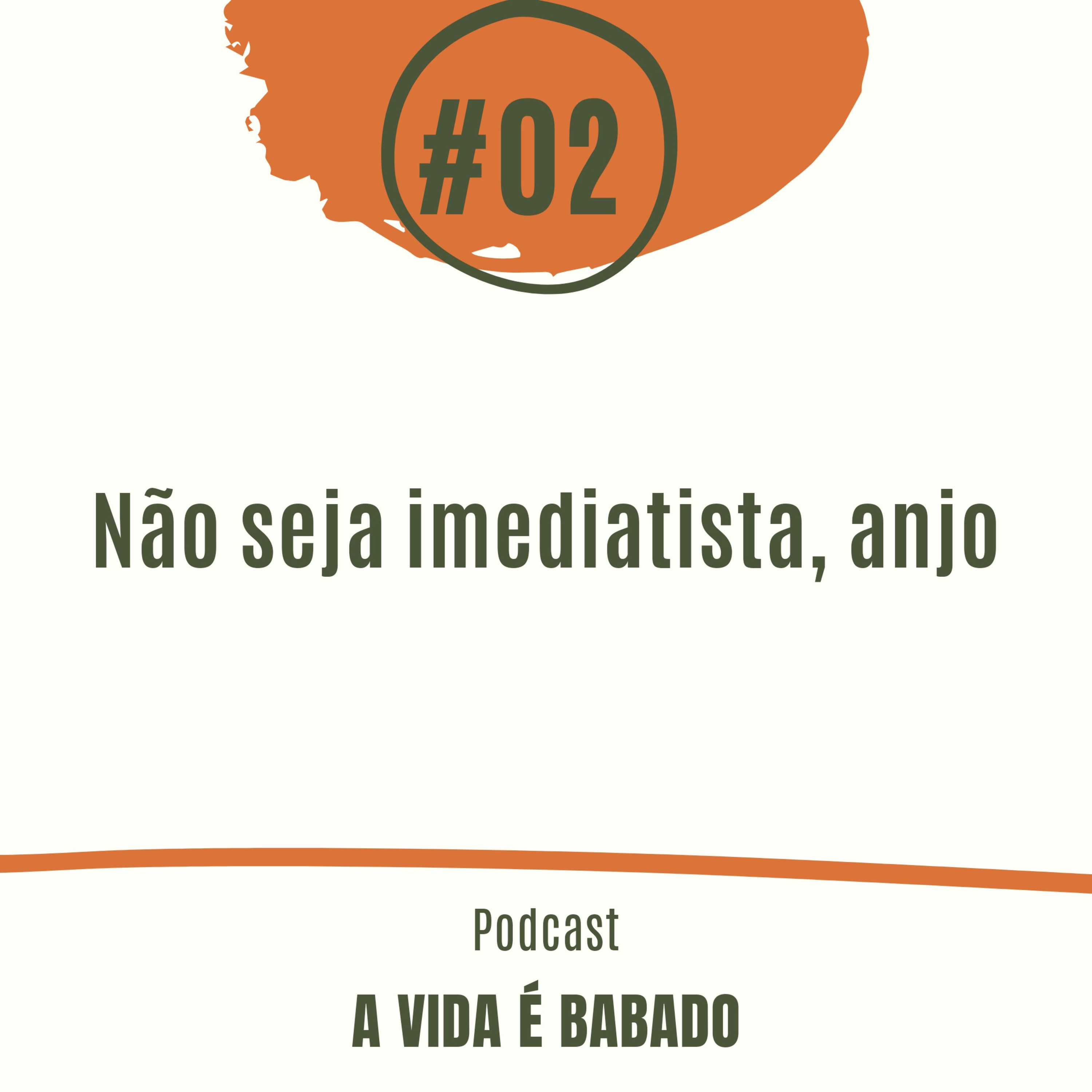 A VIDA É BABADO