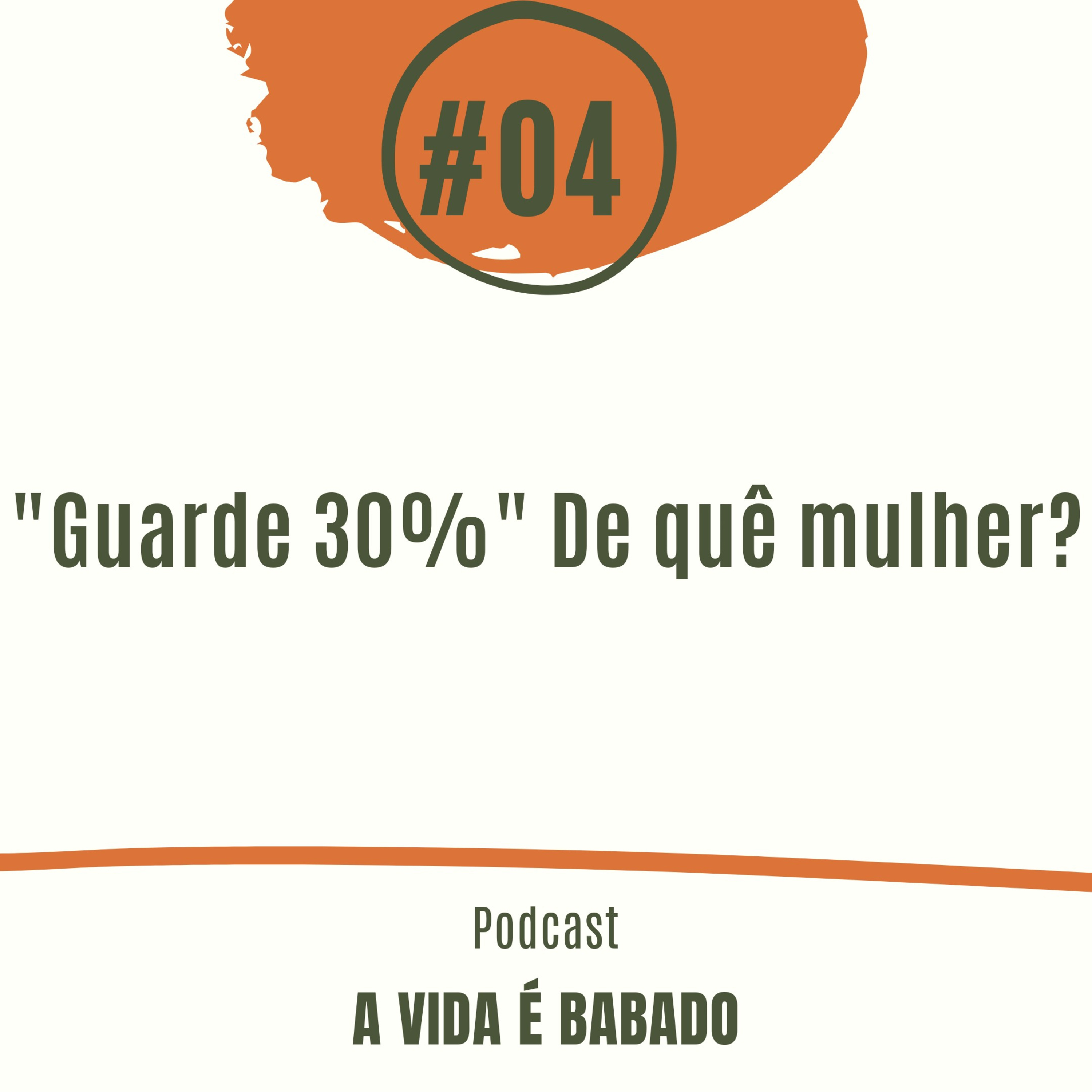 A VIDA É BABADO