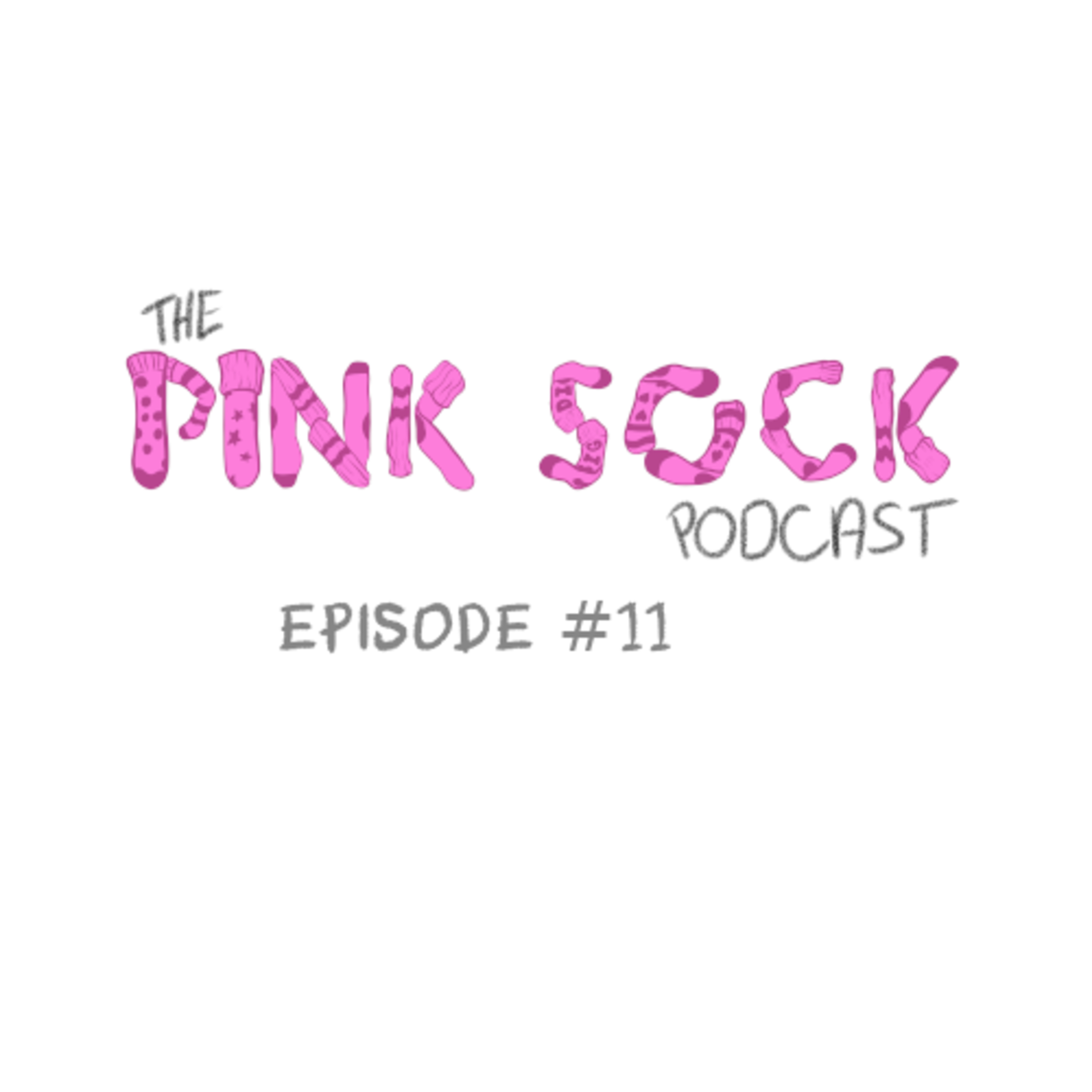 Pink Sock Podcast