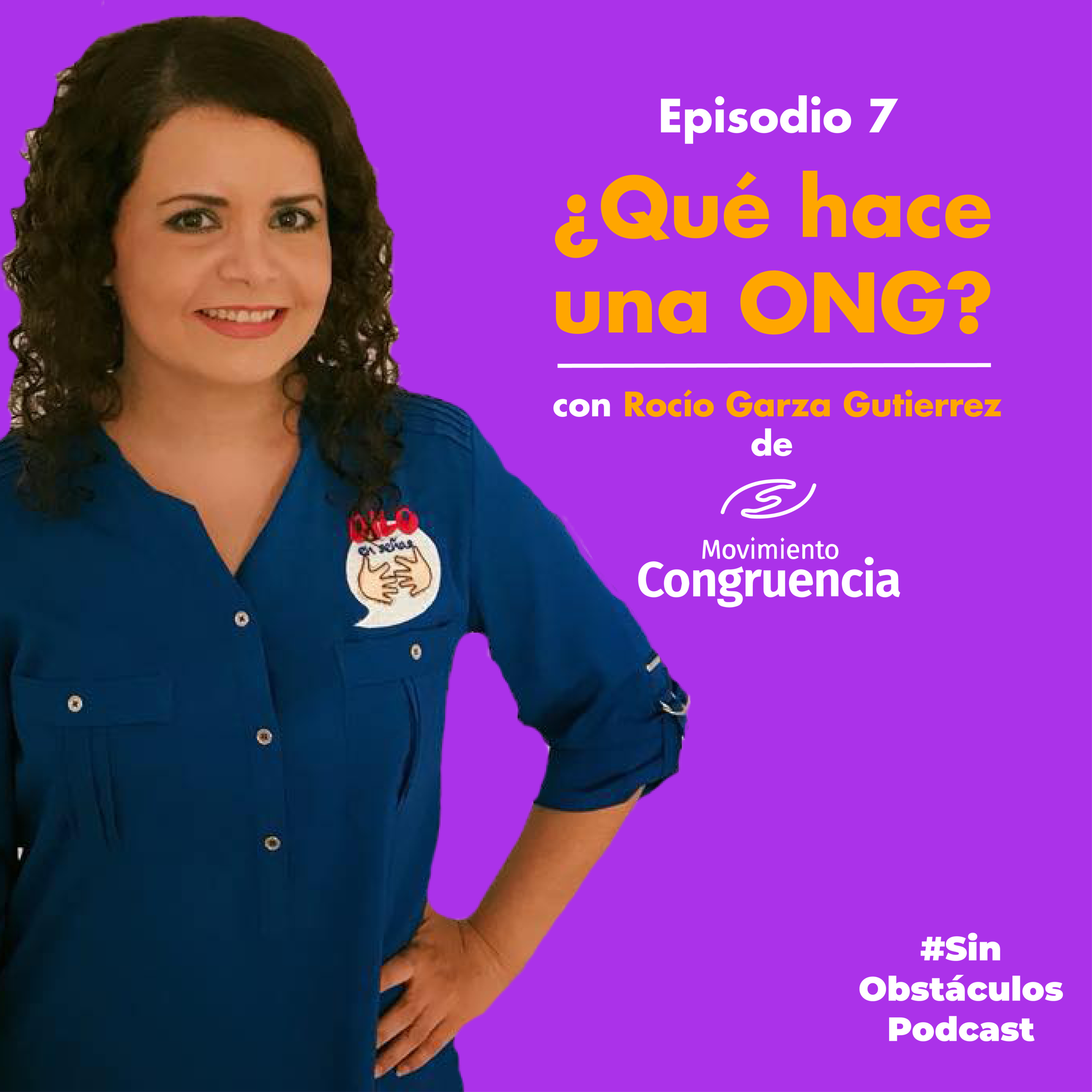¿Qué hace una ONG? (con Rocío Garza Gutierrez)