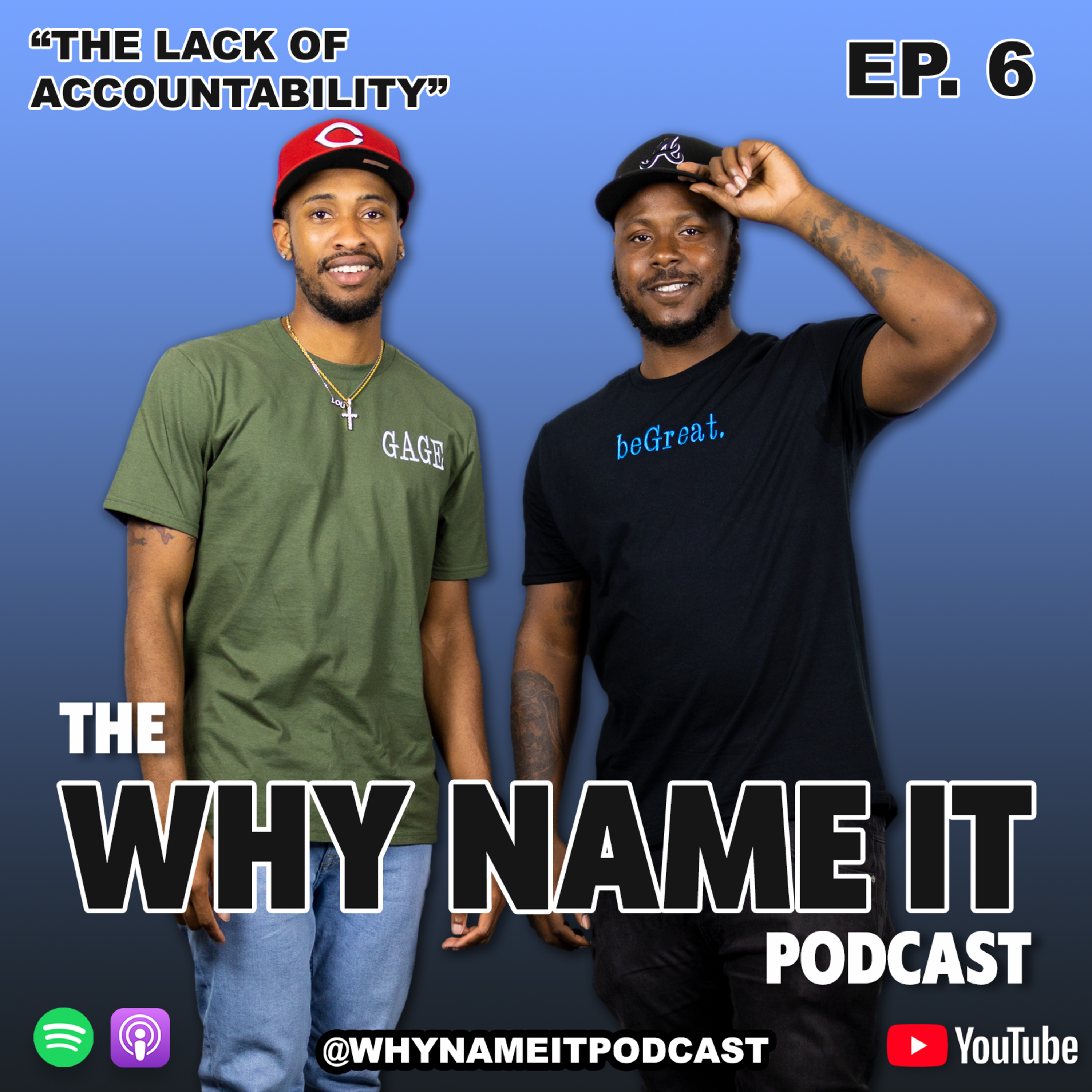 The Why Name It Podcast