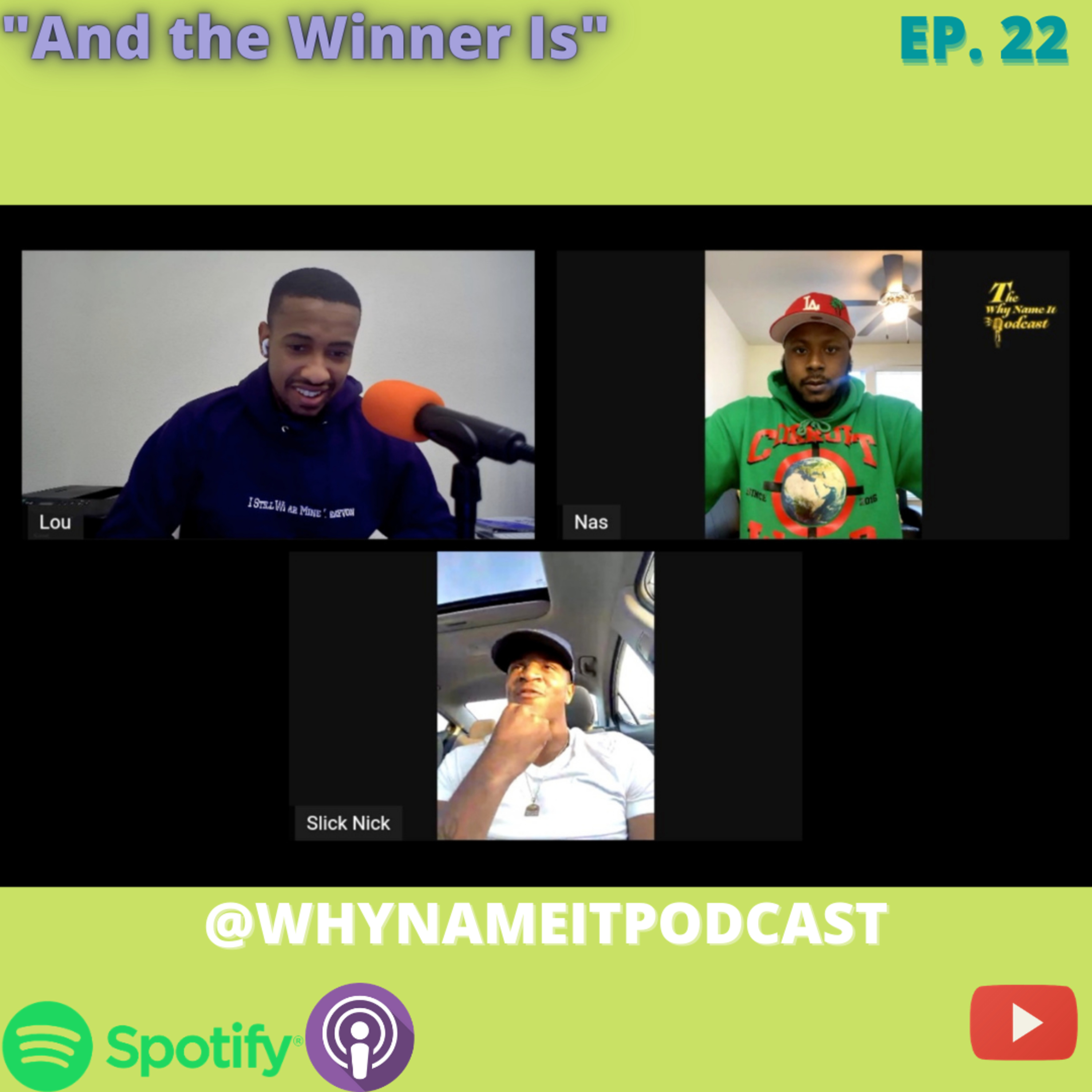 The Why Name It Podcast