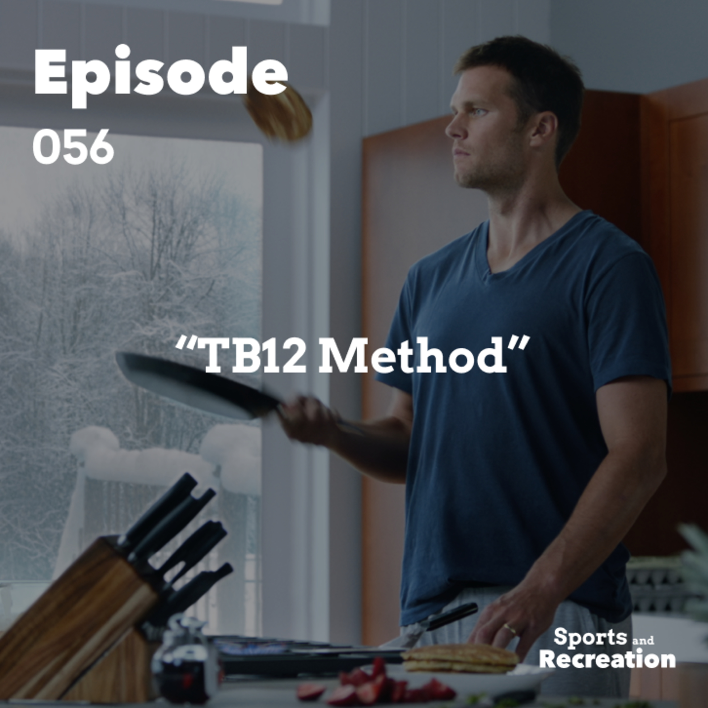 TB12 Method episode artwork