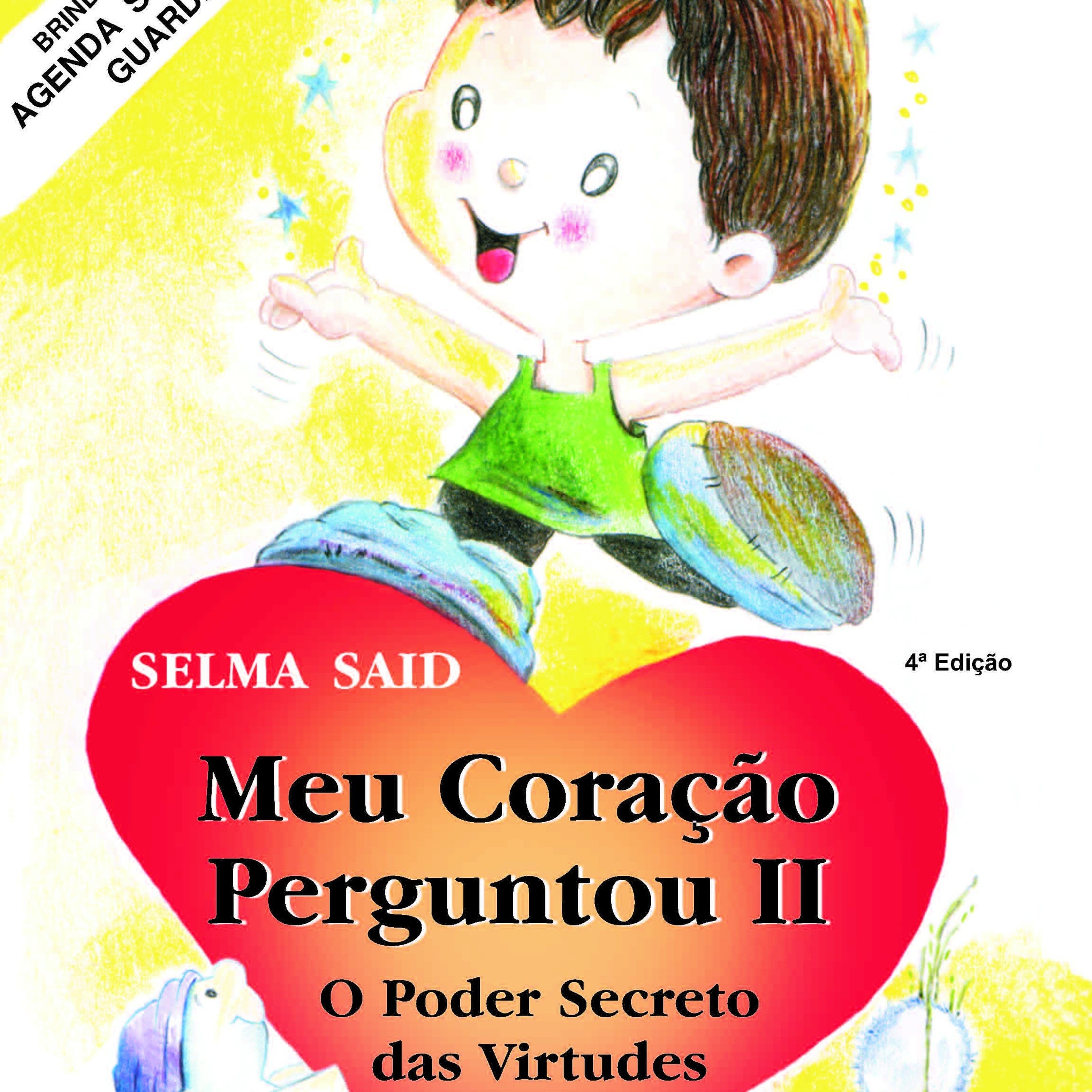 "Virtude: Respeito", Livro: Meu coração perguntou: o poder secreto das virtudes, v. 2,