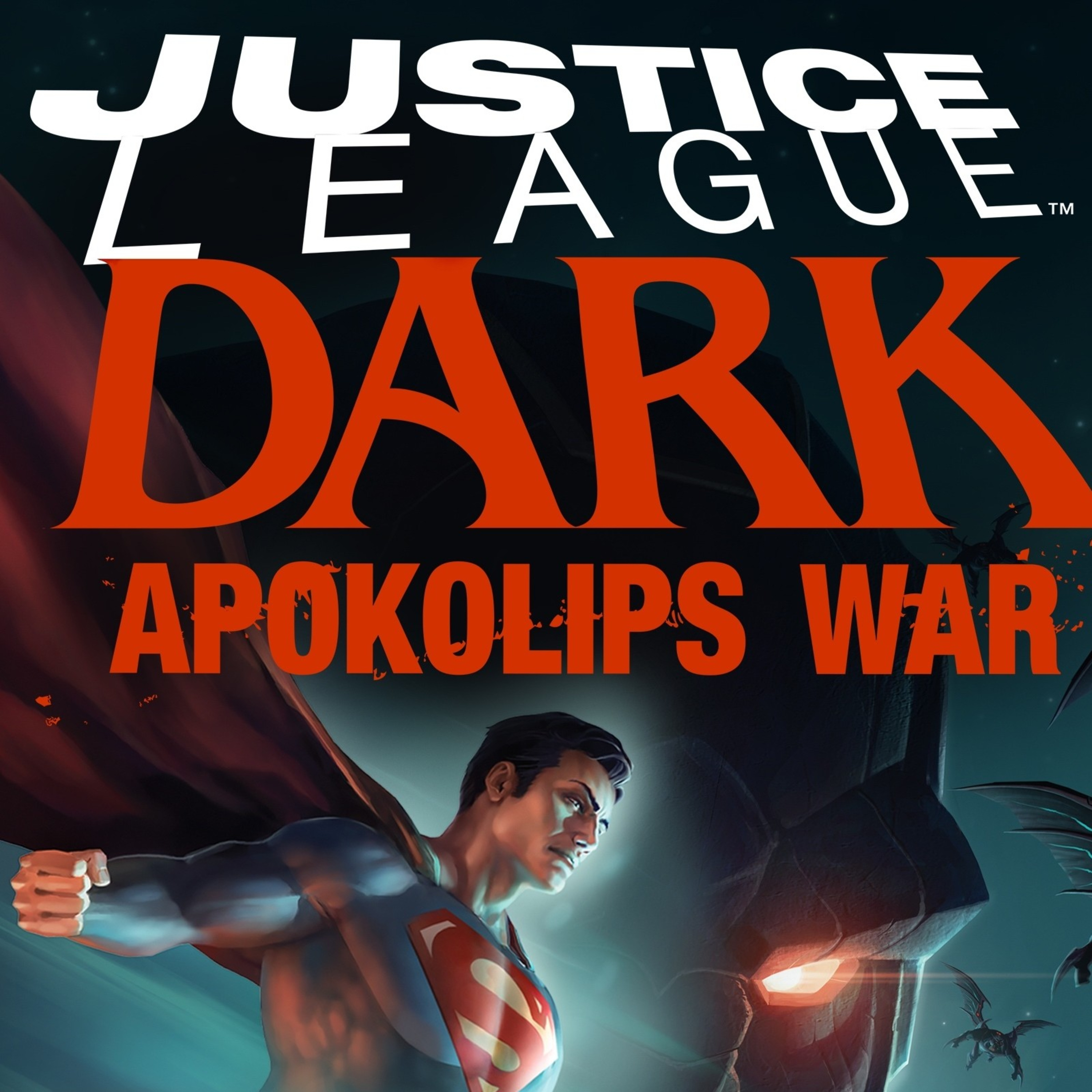 SEASON FINALE: Justice League Dark; Apokolips War