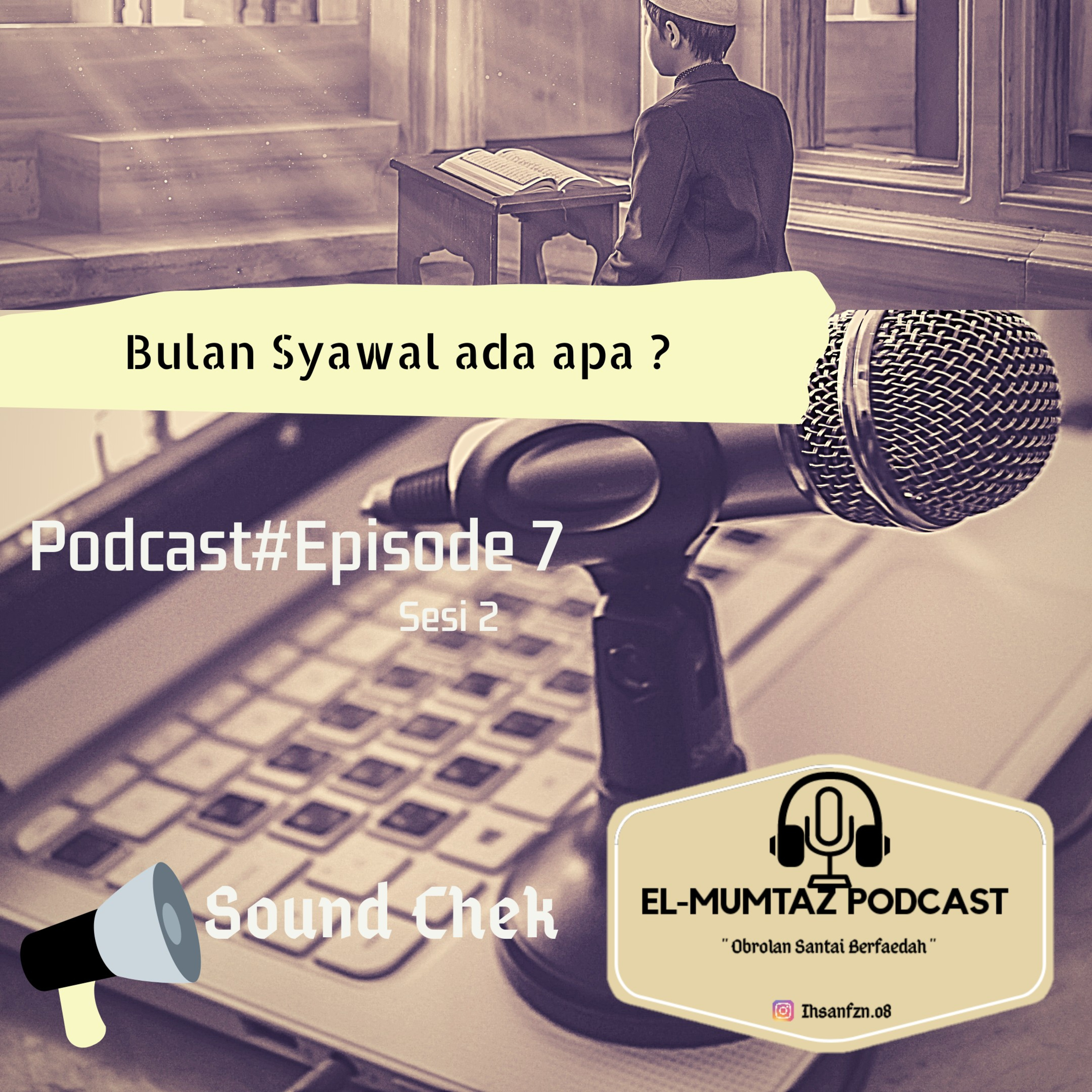 El-Mumtaz Podcast