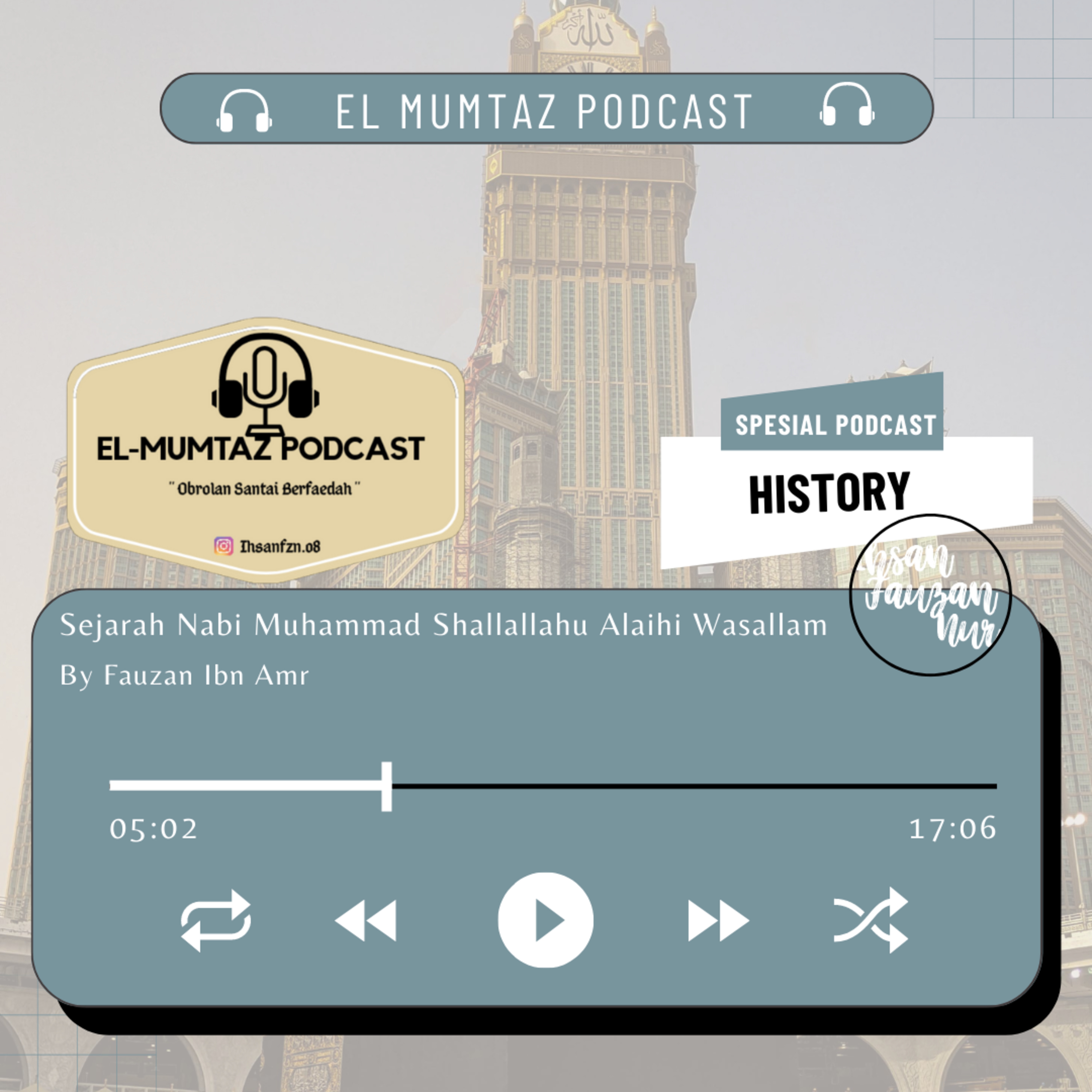 Sejarah Nabi Muhammad shallallahu alaihi wasallam Episode 1 episode artwork