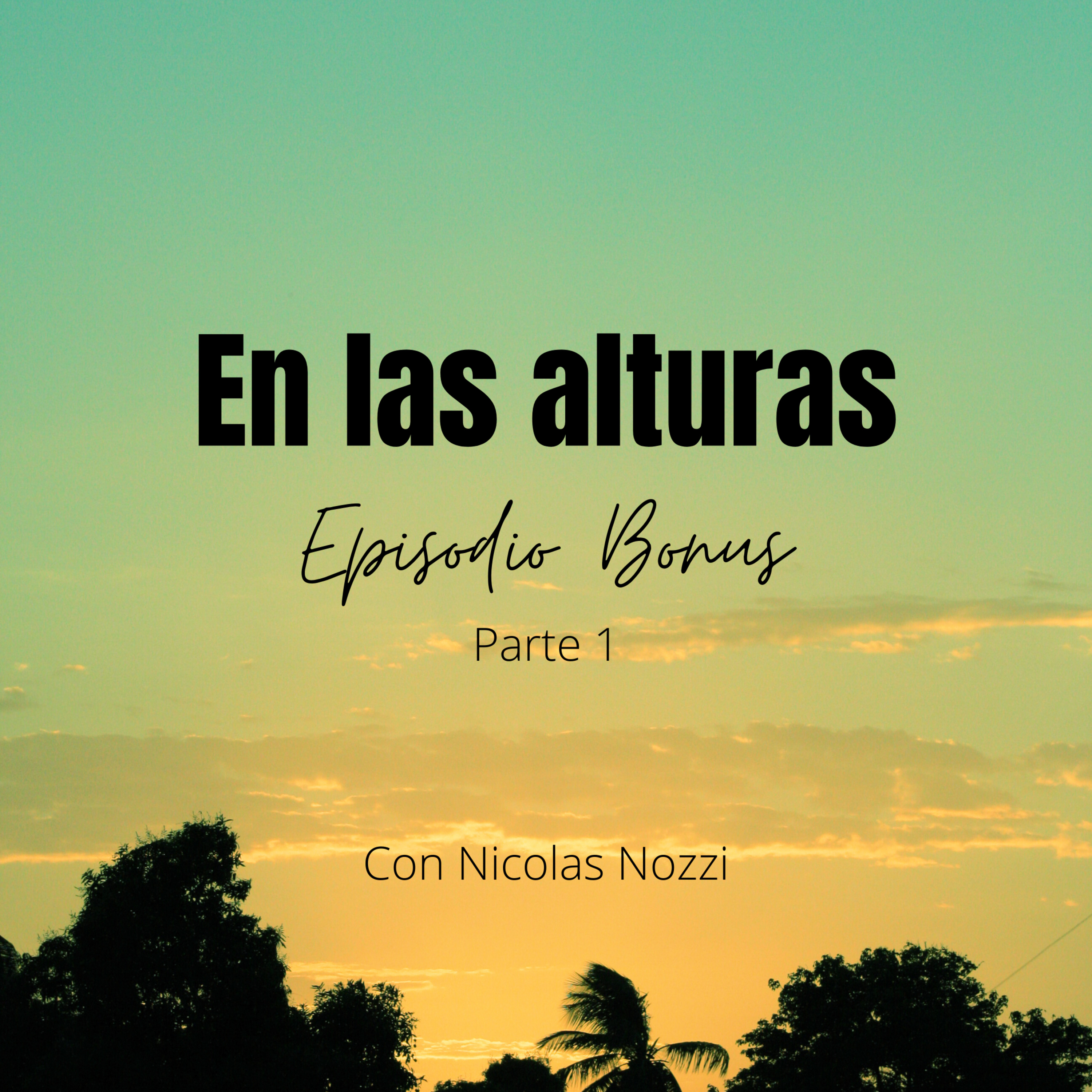 En las alturas