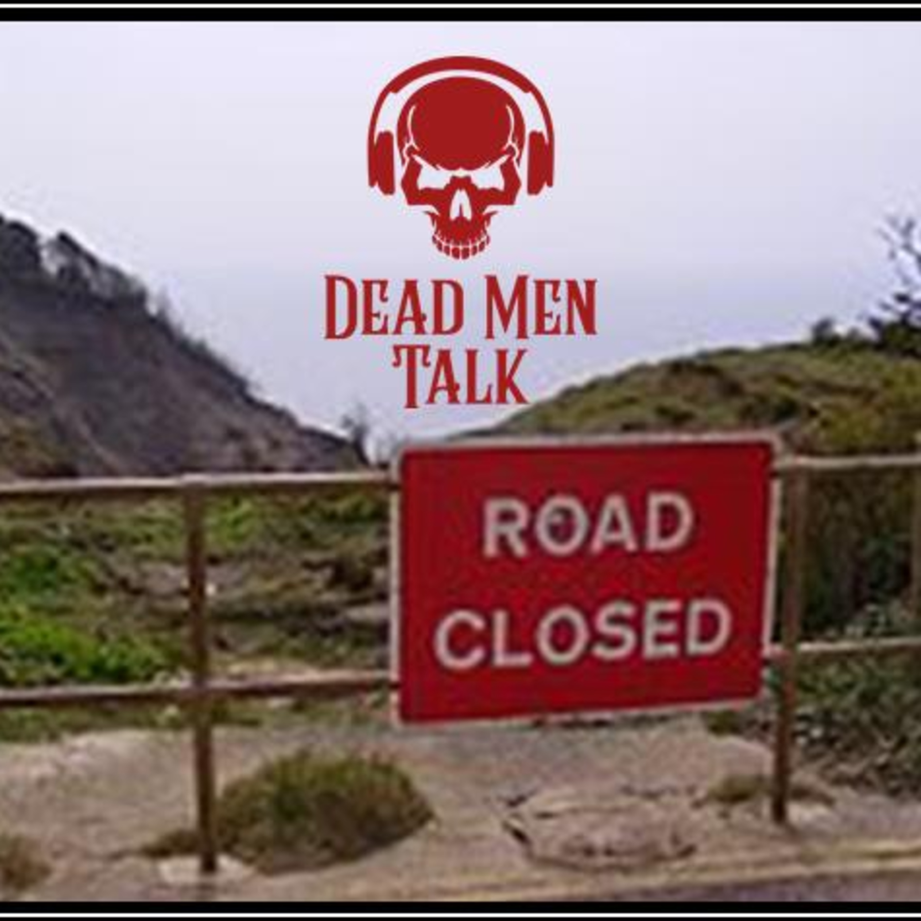 Dead Men Talk
