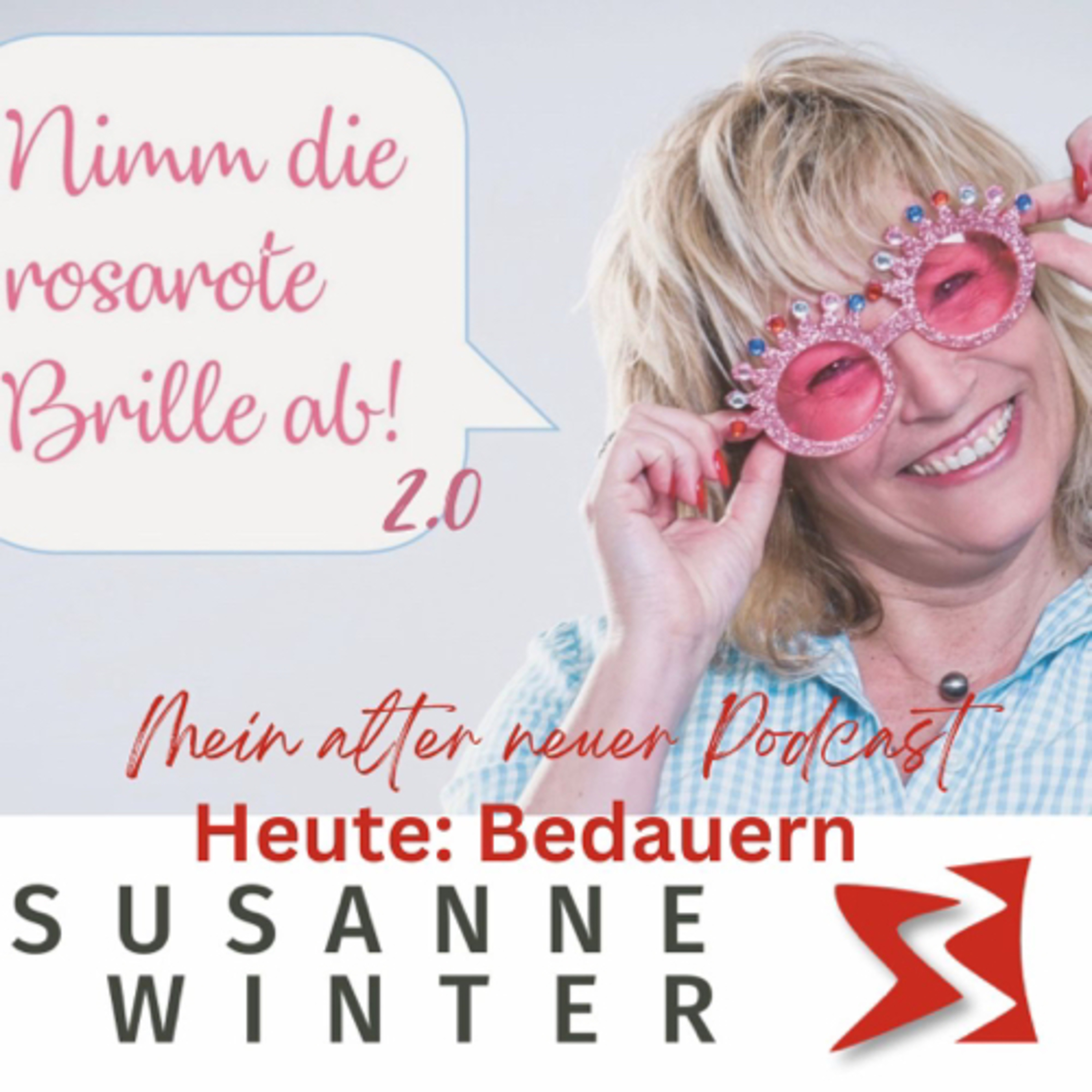 Nimm die rosarote Brille ab