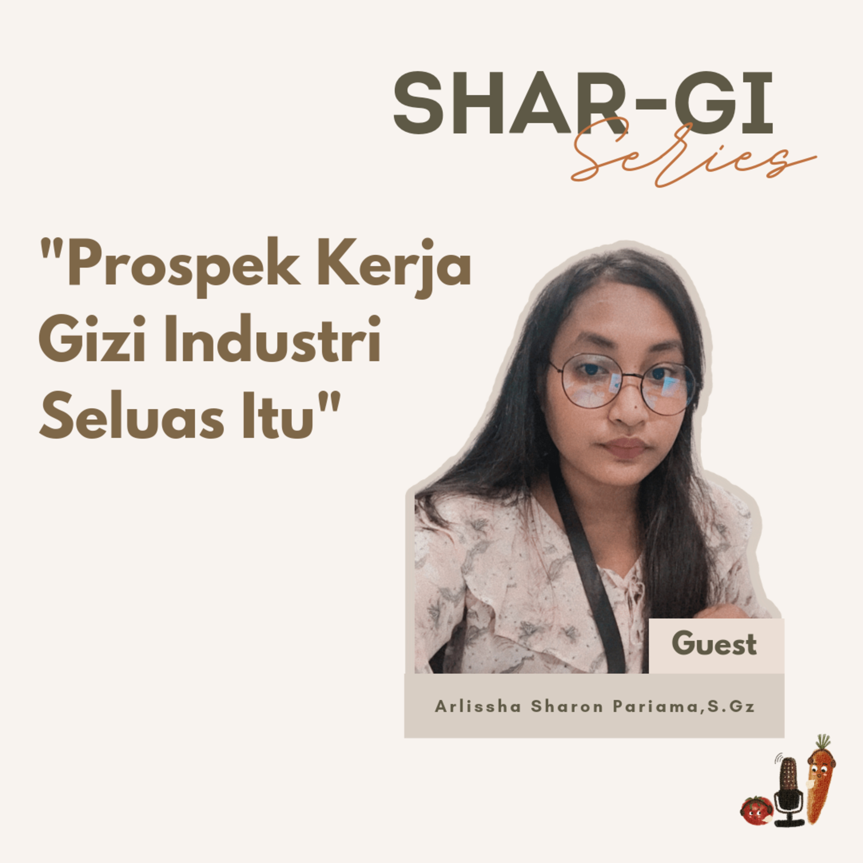 Ngobrol Bareng Ahli Gizi Industri episode artwork