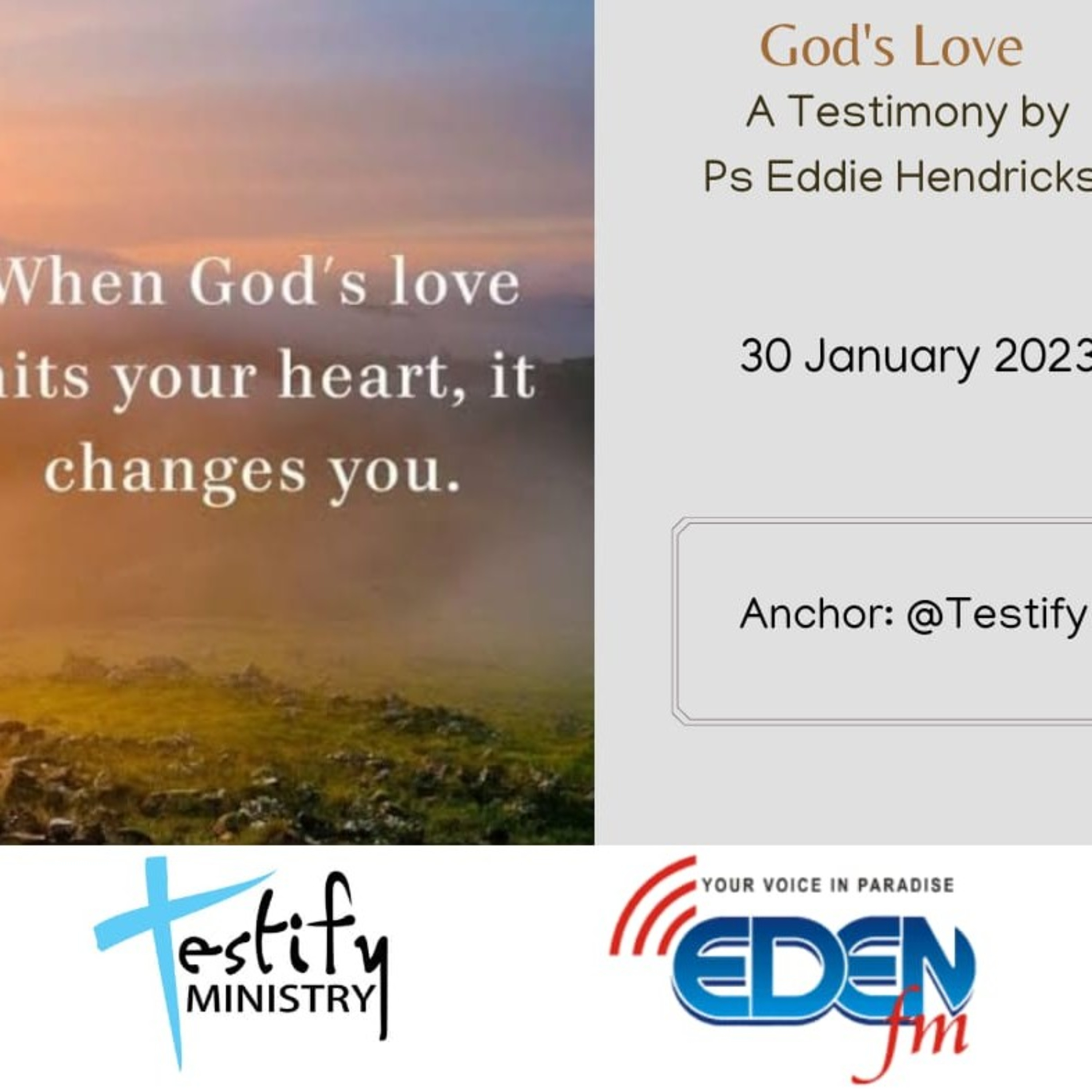 Testify 20230130 God's Love by Pastor Eddie Hendricks
