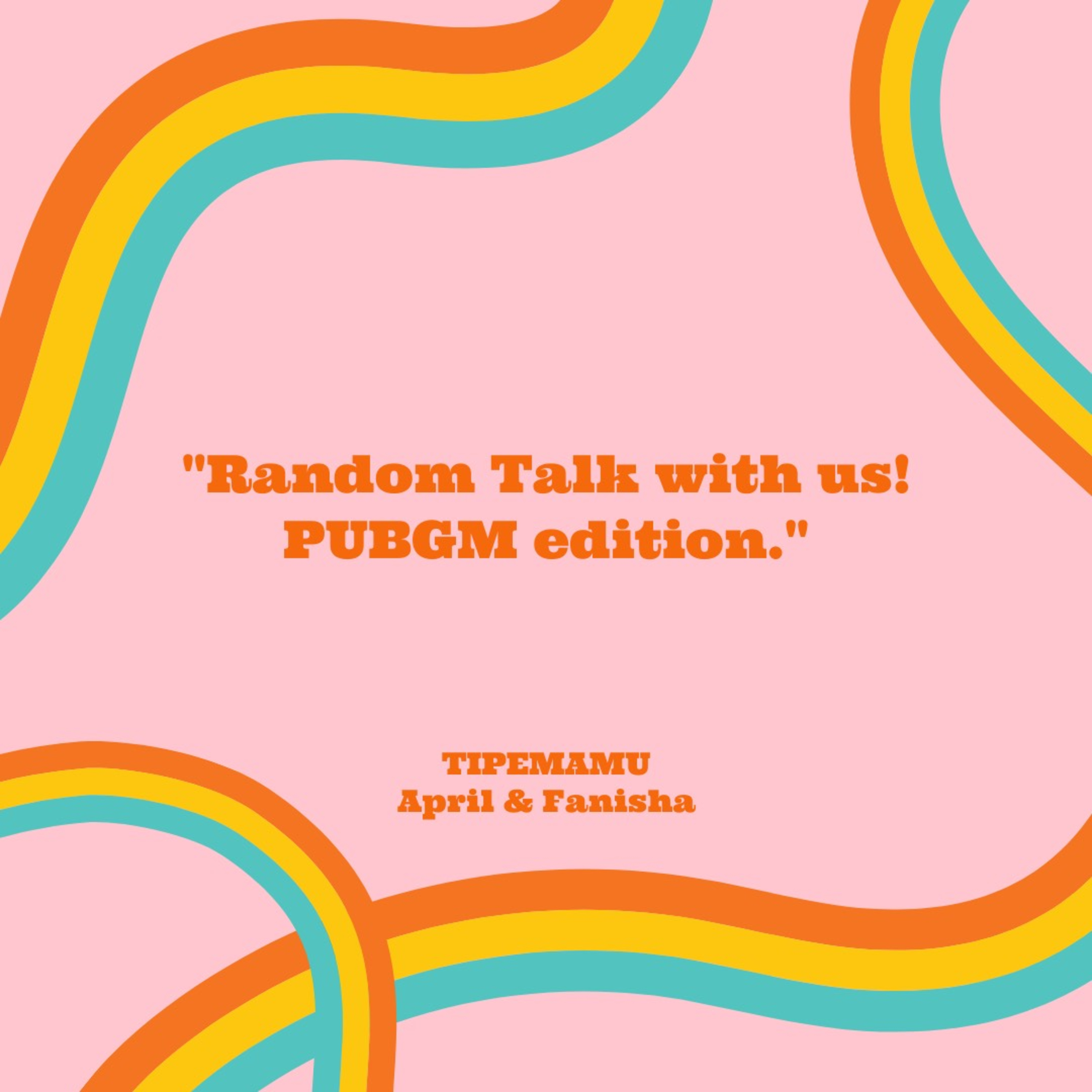 Random talk with us! PUBGM edition episode artwork