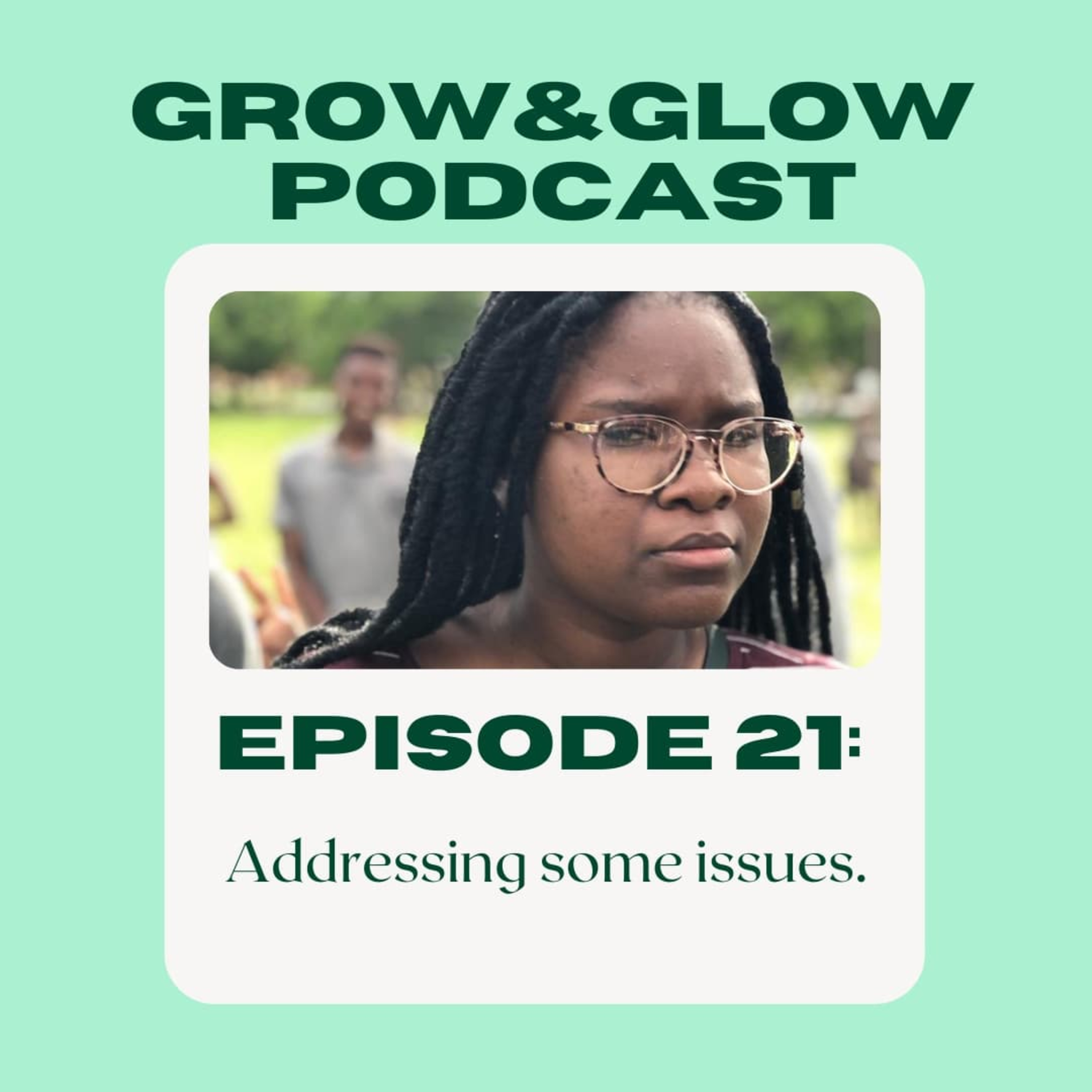 Grow & Glow Podcast