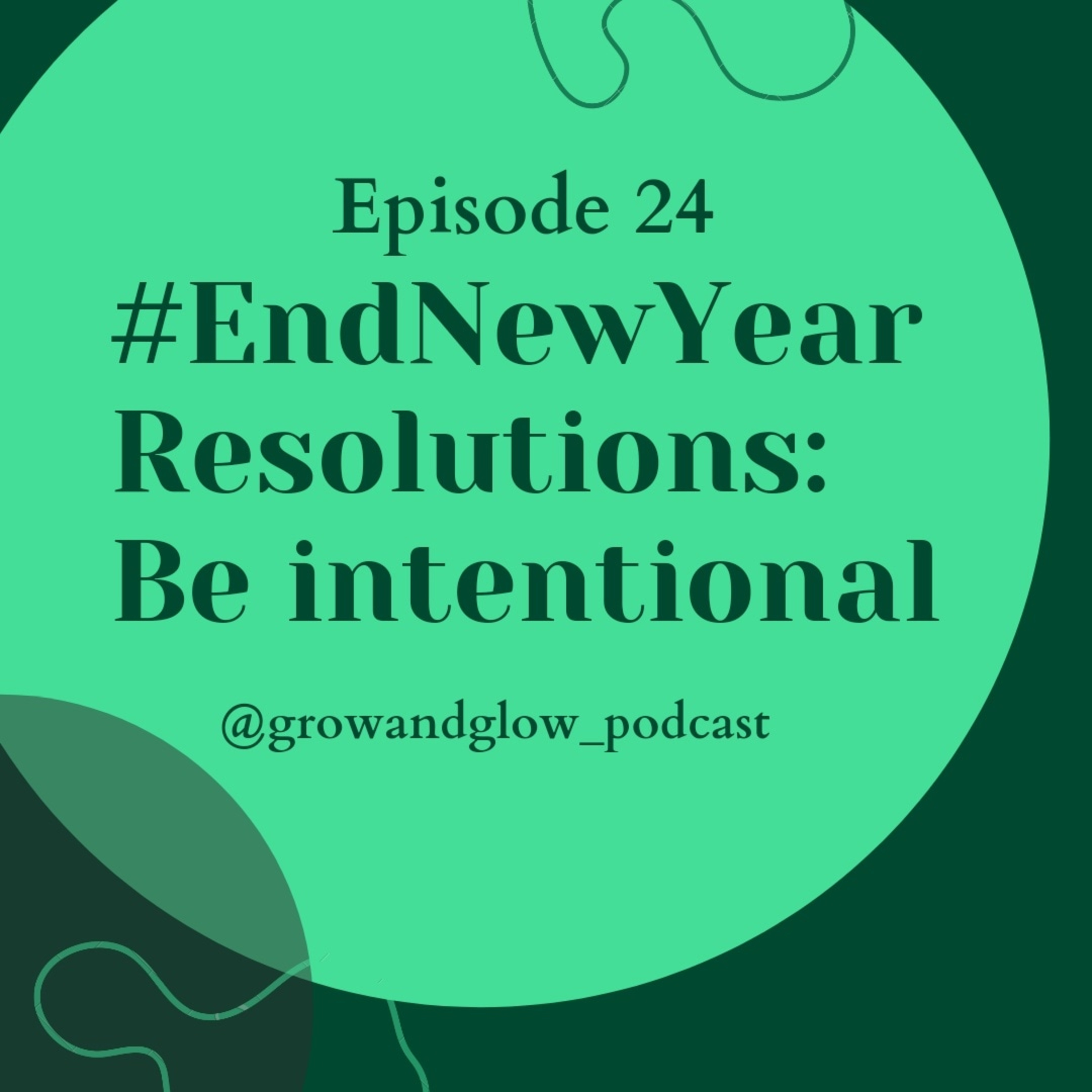 Grow & Glow Podcast