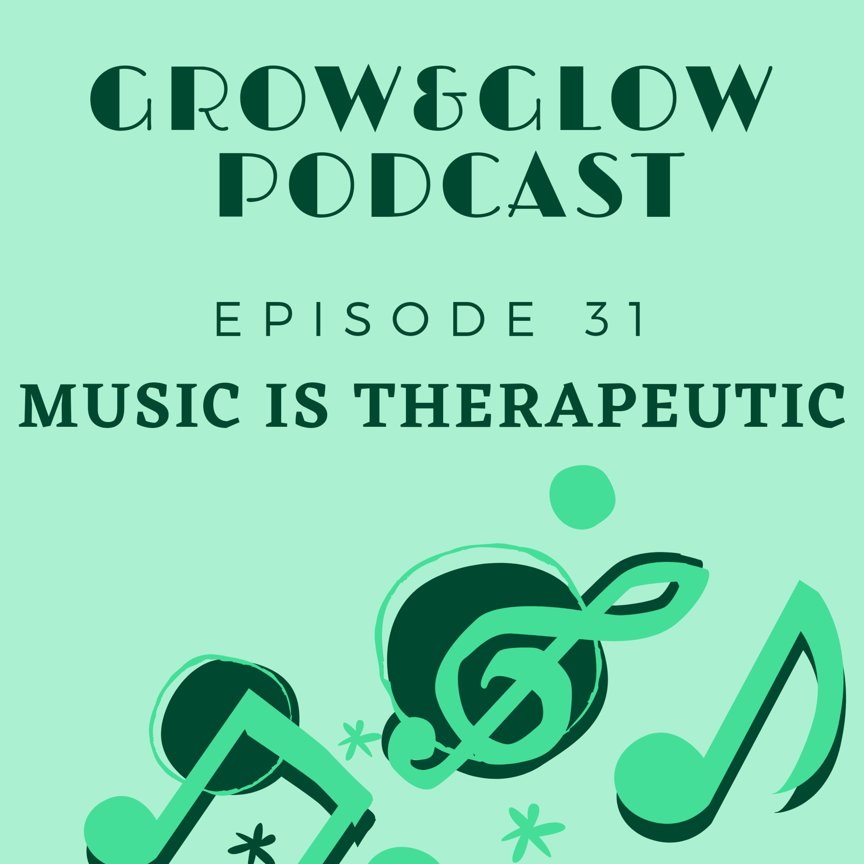 Grow & Glow Podcast
