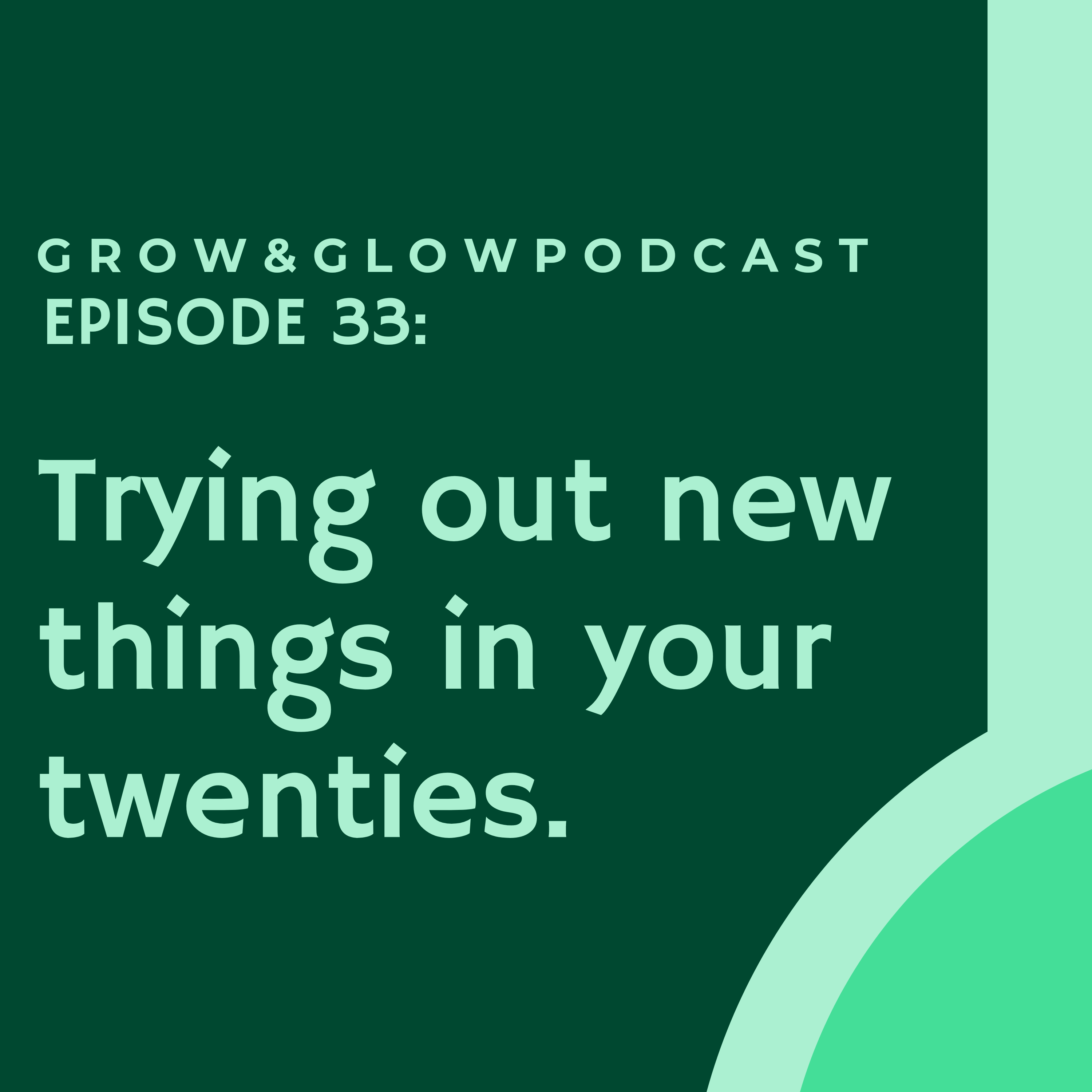 Grow & Glow Podcast