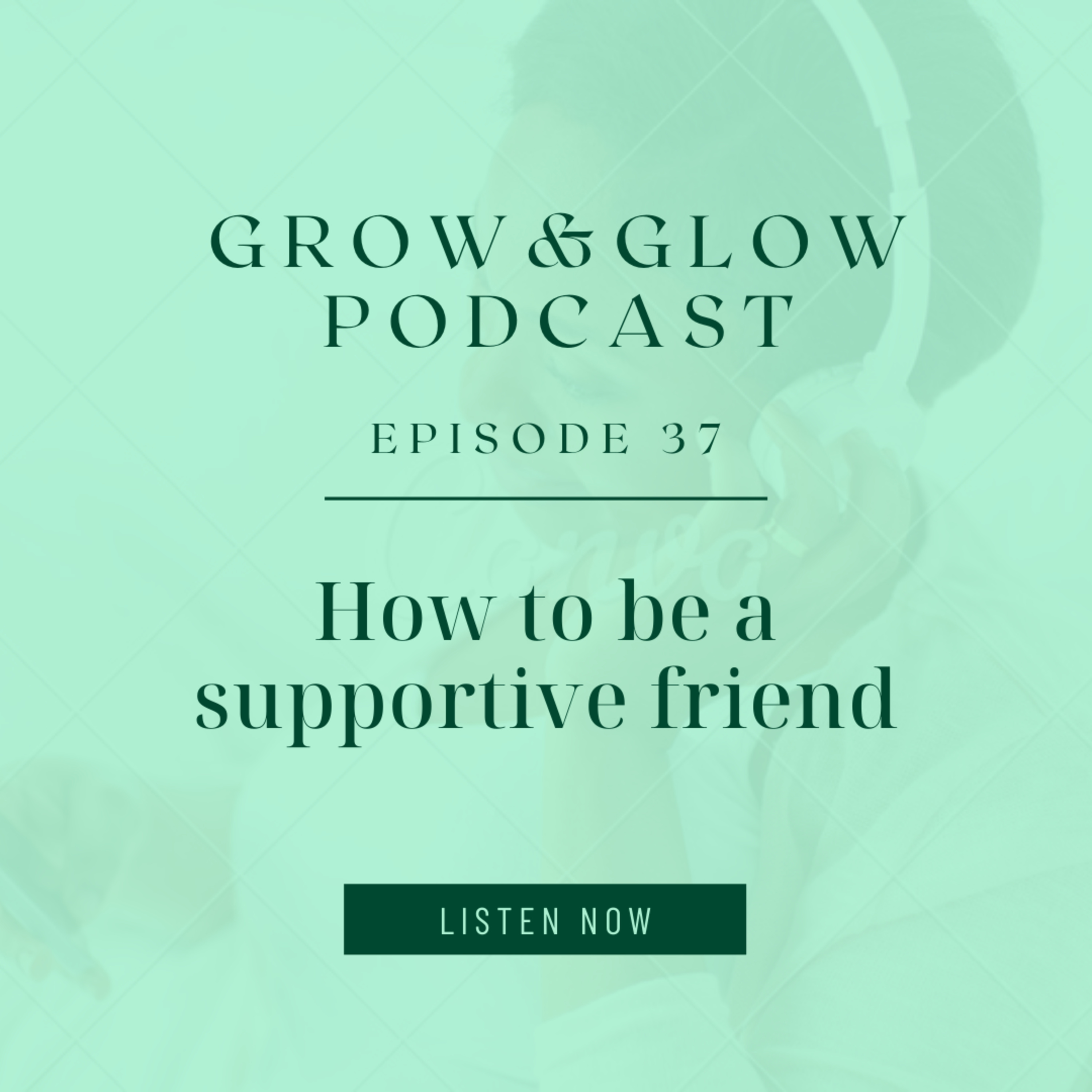Grow & Glow Podcast