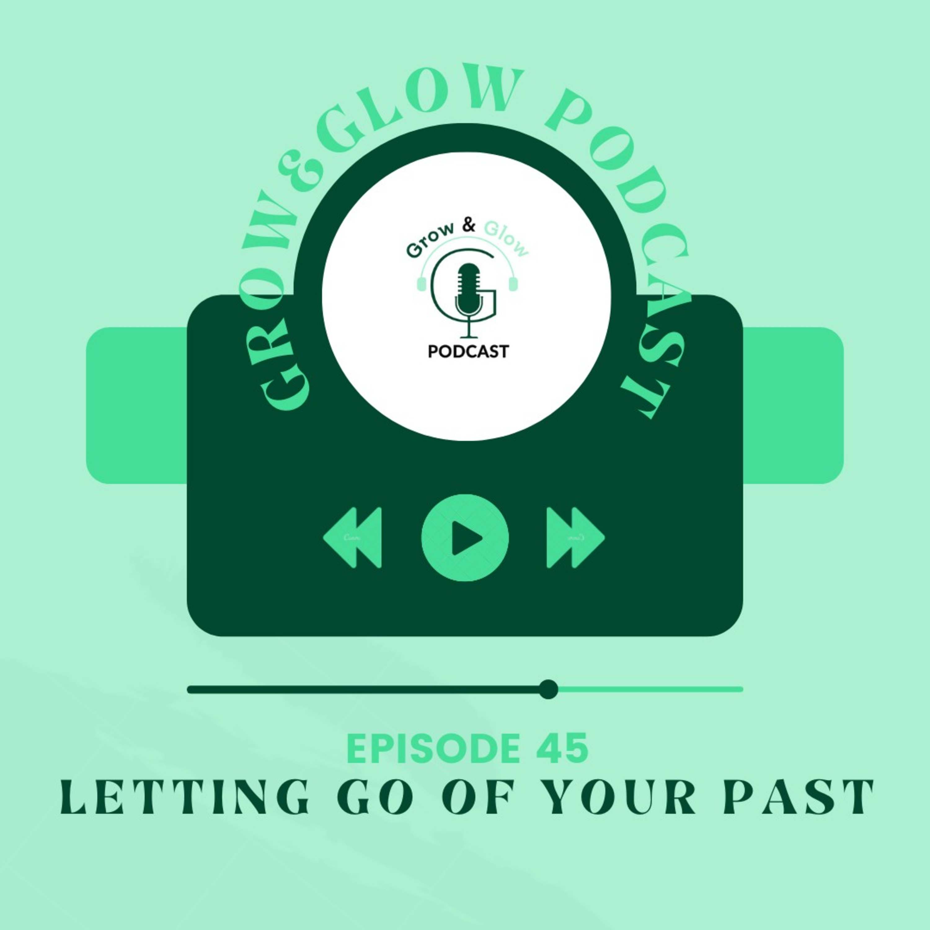 Grow & Glow Podcast