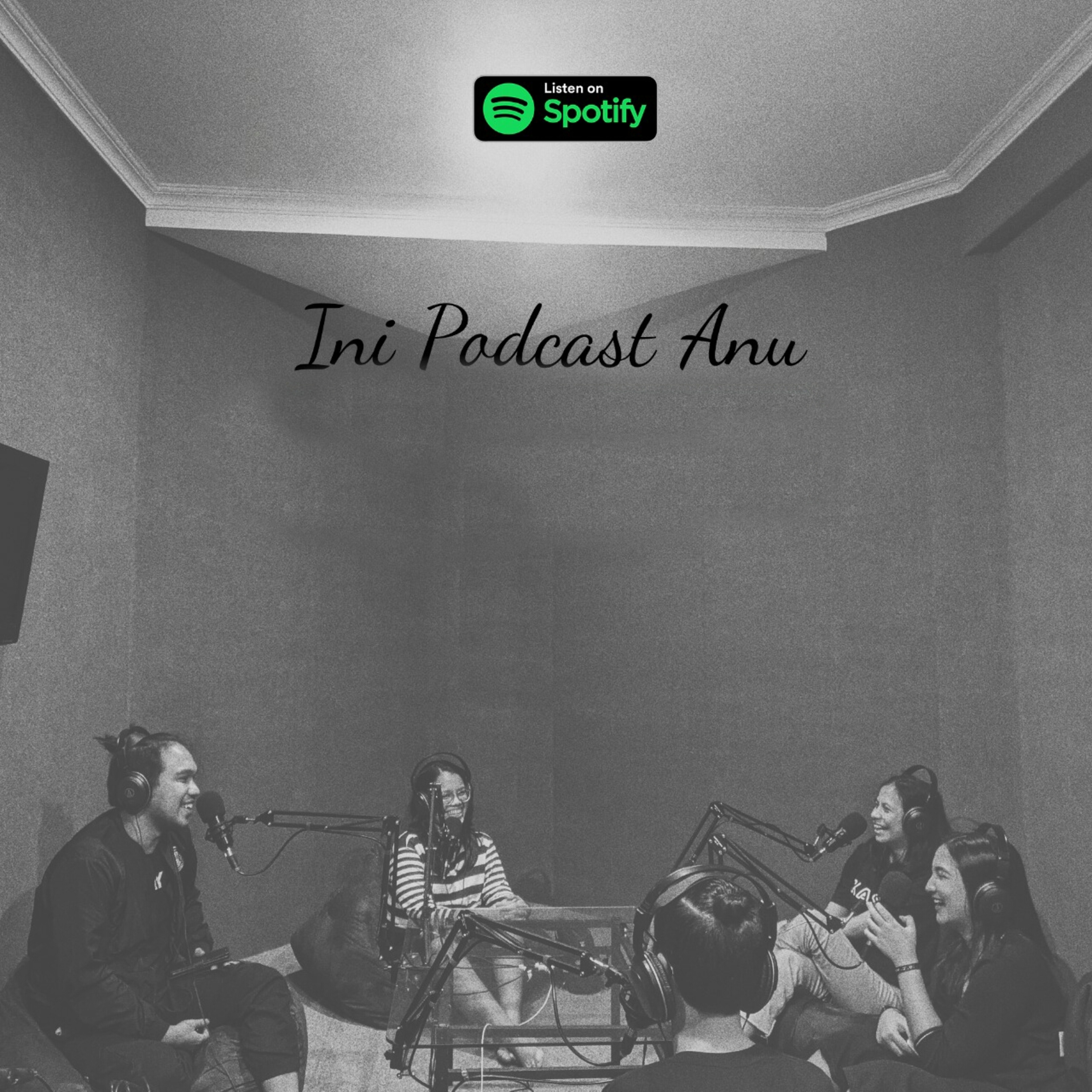 INI PODCAST ANU