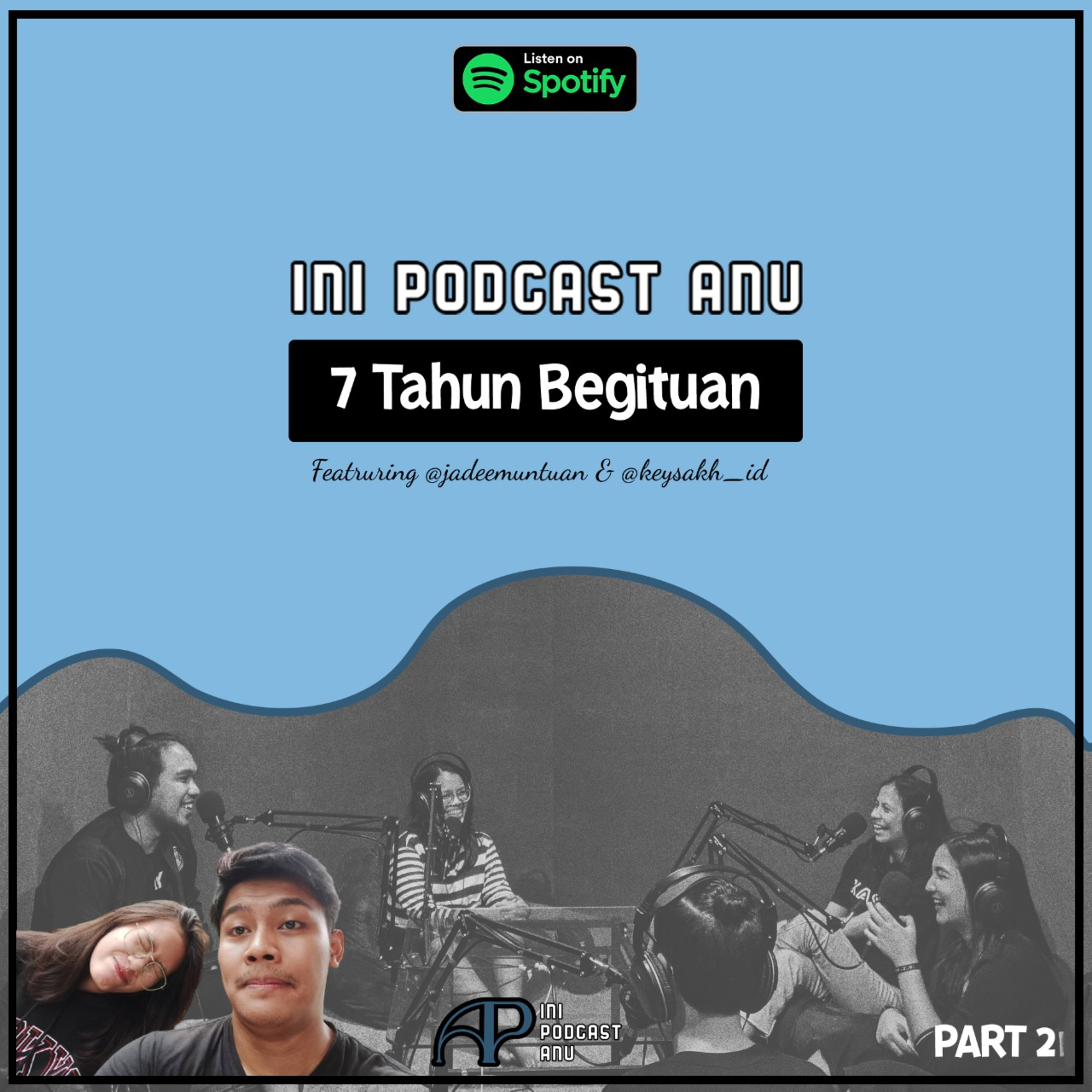 INI PODCAST ANU