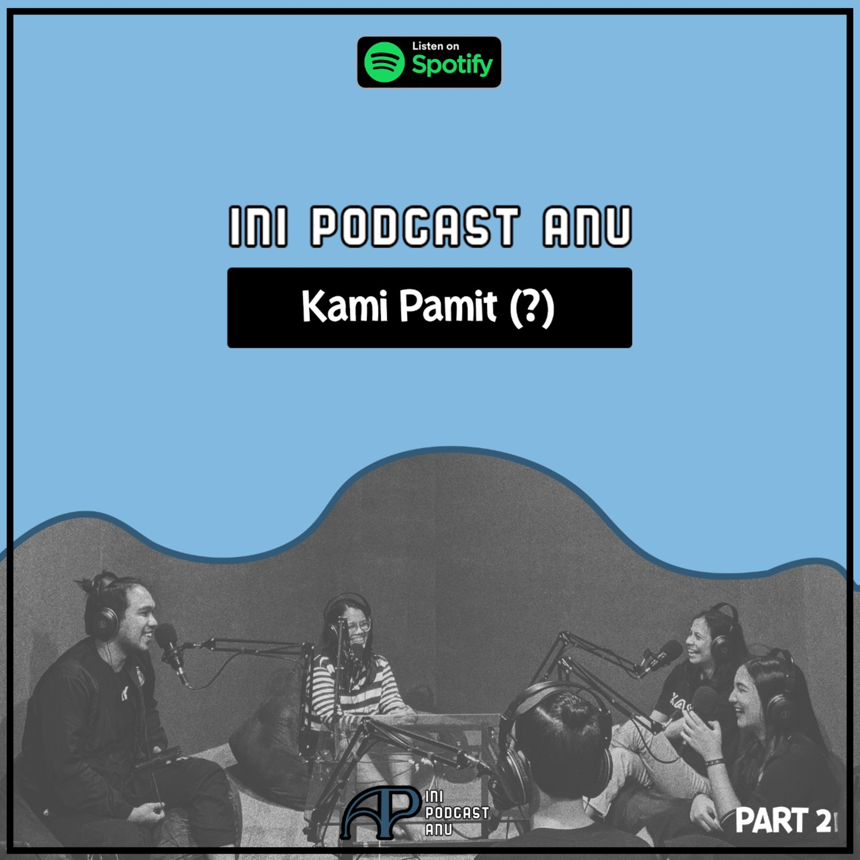 INI PODCAST ANU