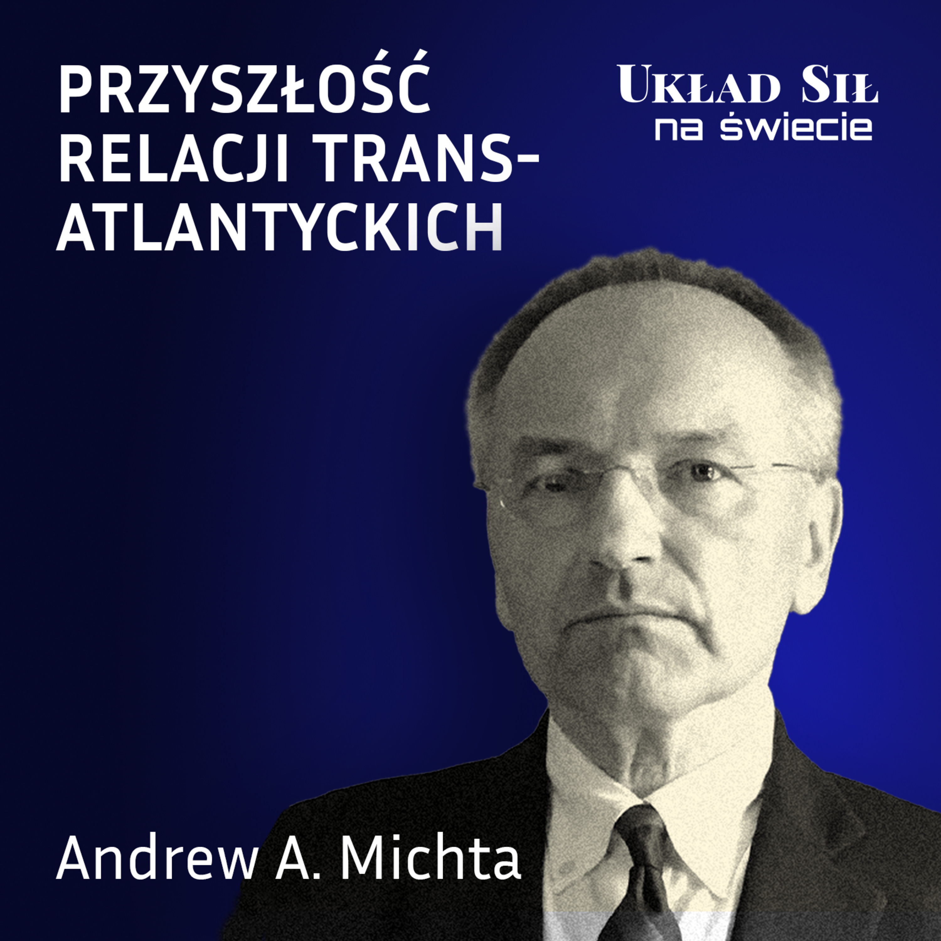 Układ Sił na świecie