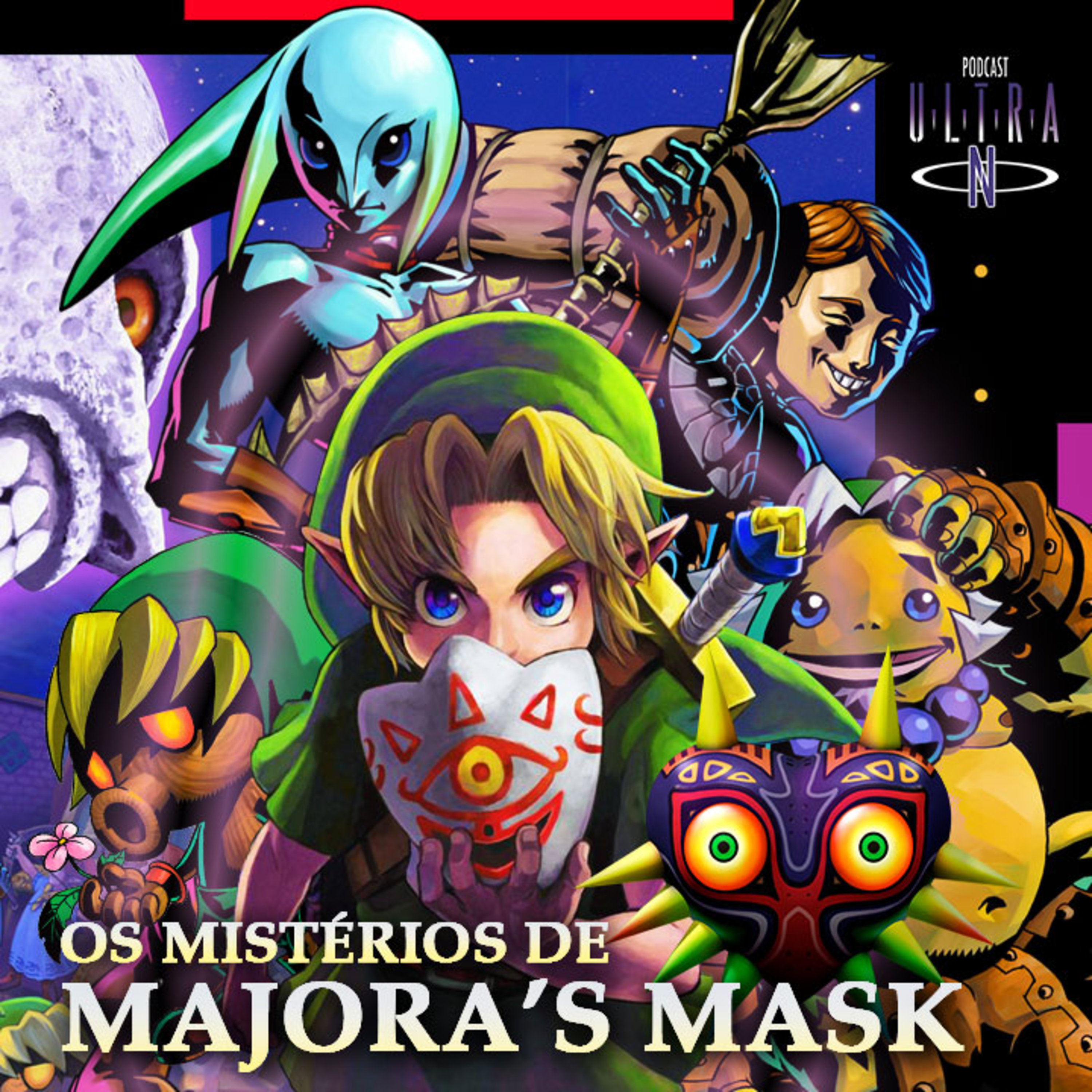 Ultra #56 Os MISTÉRIOS de The Legend of Zelda: Majora´s Mask | Podcast Nintendo episode artwork