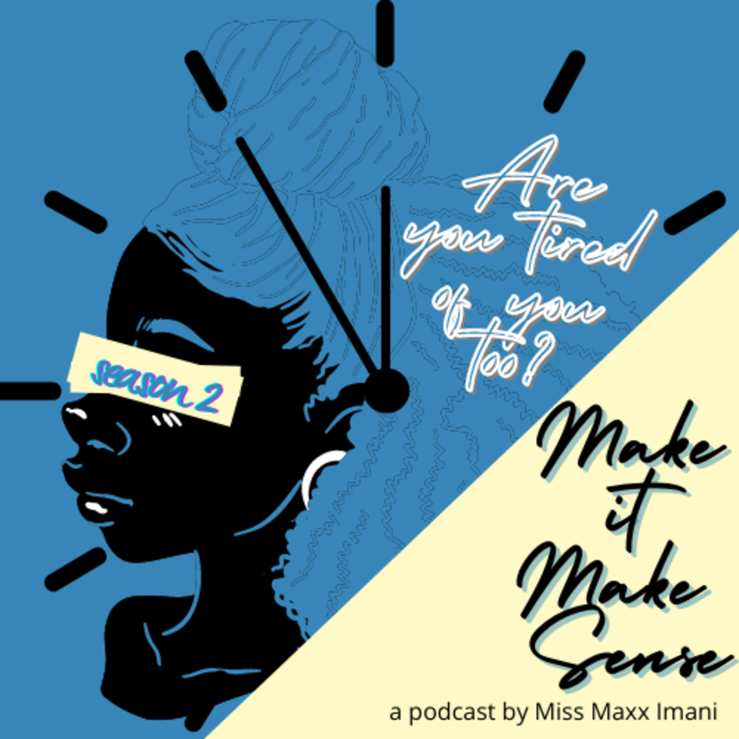 Season 2| Episode 1: We Back! Let’s Get Candid episode artwork