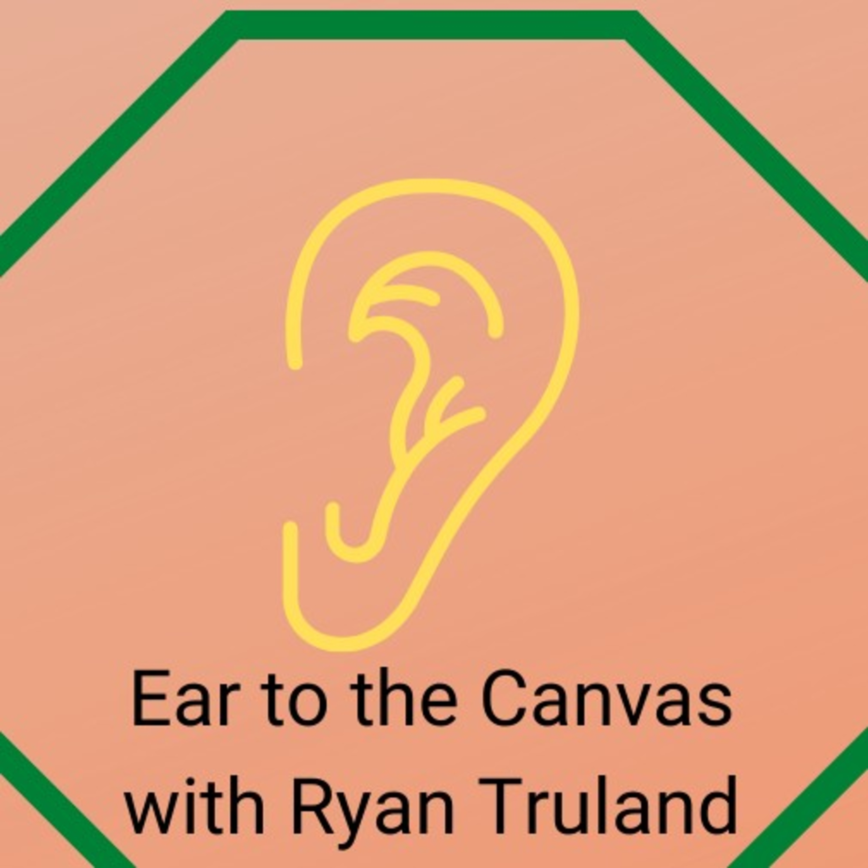 Ear To The Canvas