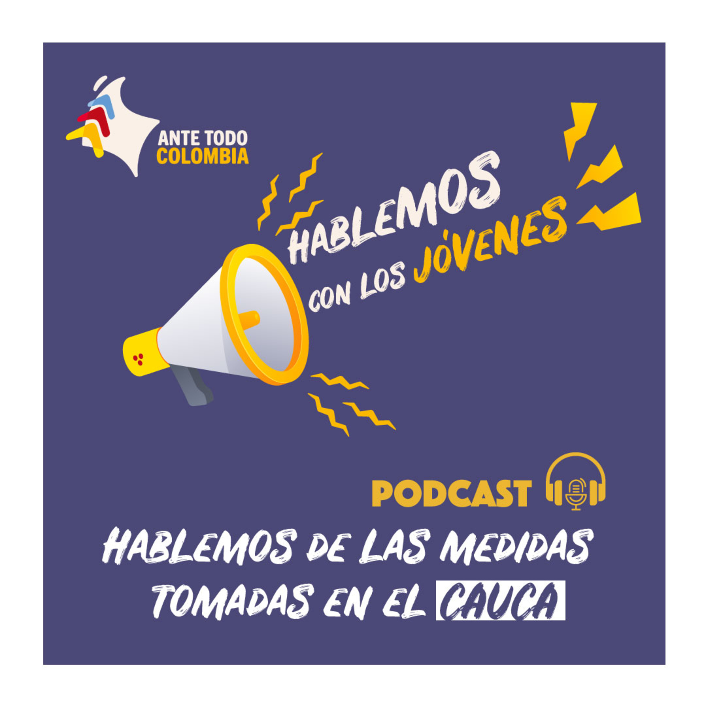 El Podcast de Ante Todo Colombia