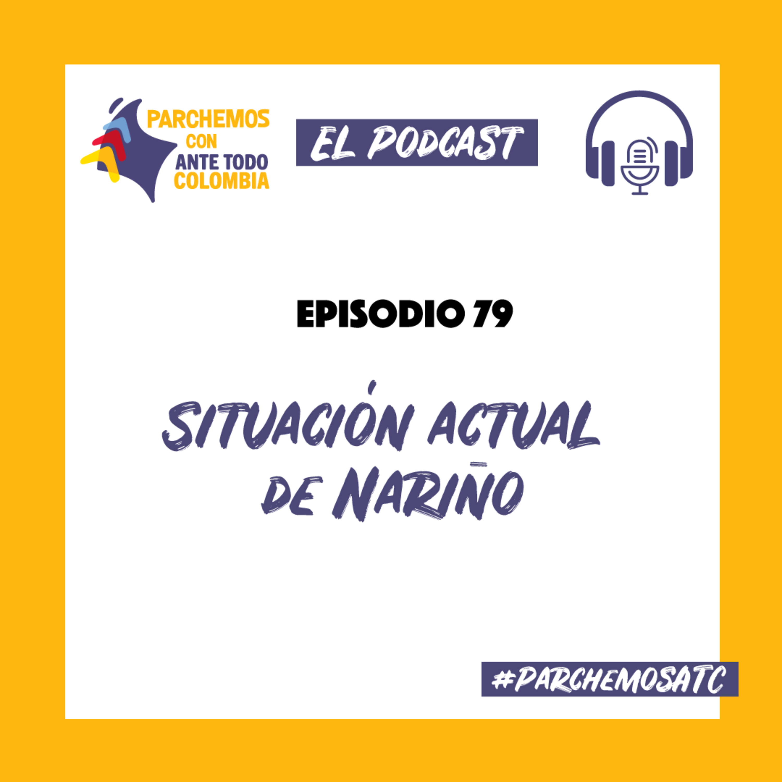 El Podcast de Ante Todo Colombia