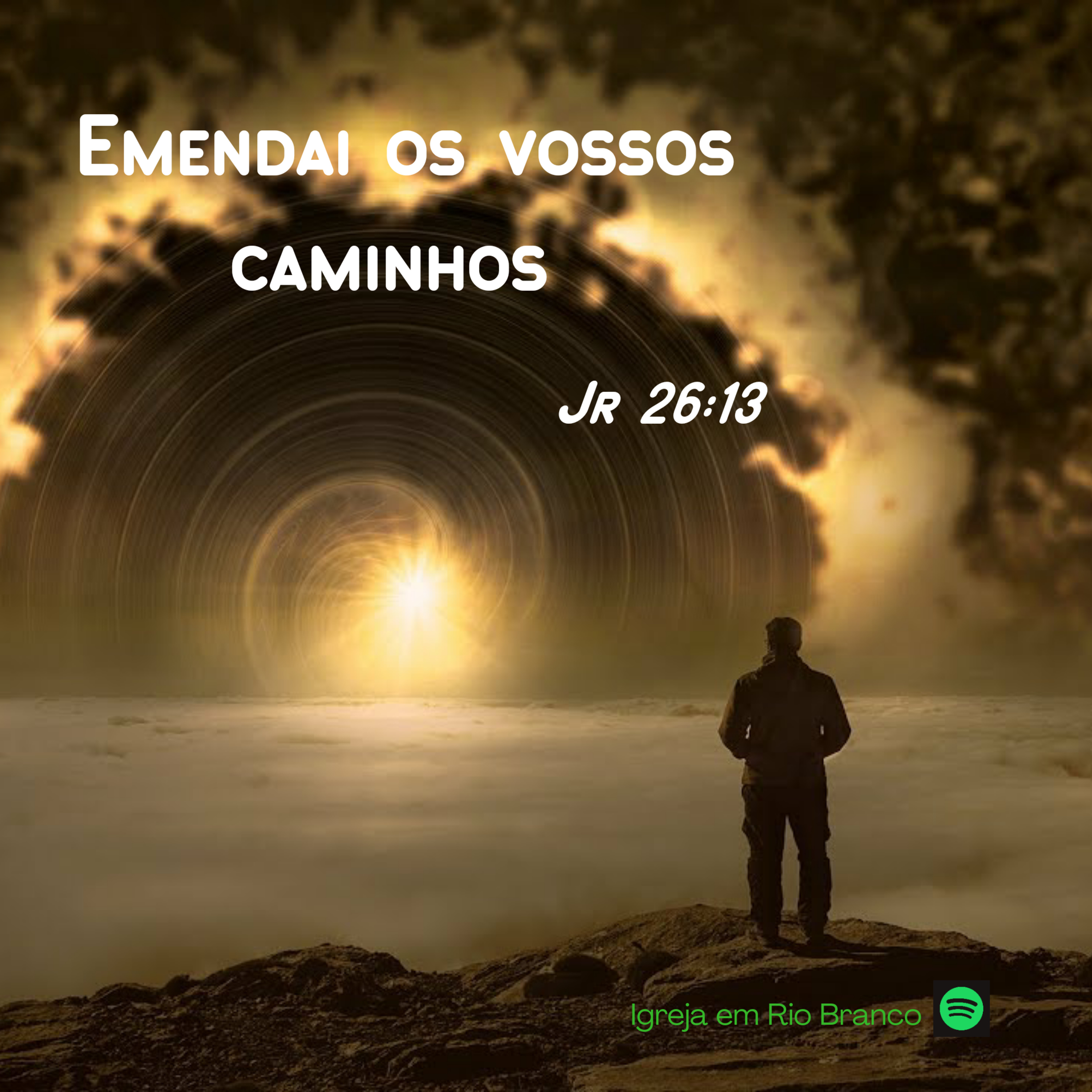 Emendai os vossos caminhos  episode artwork
