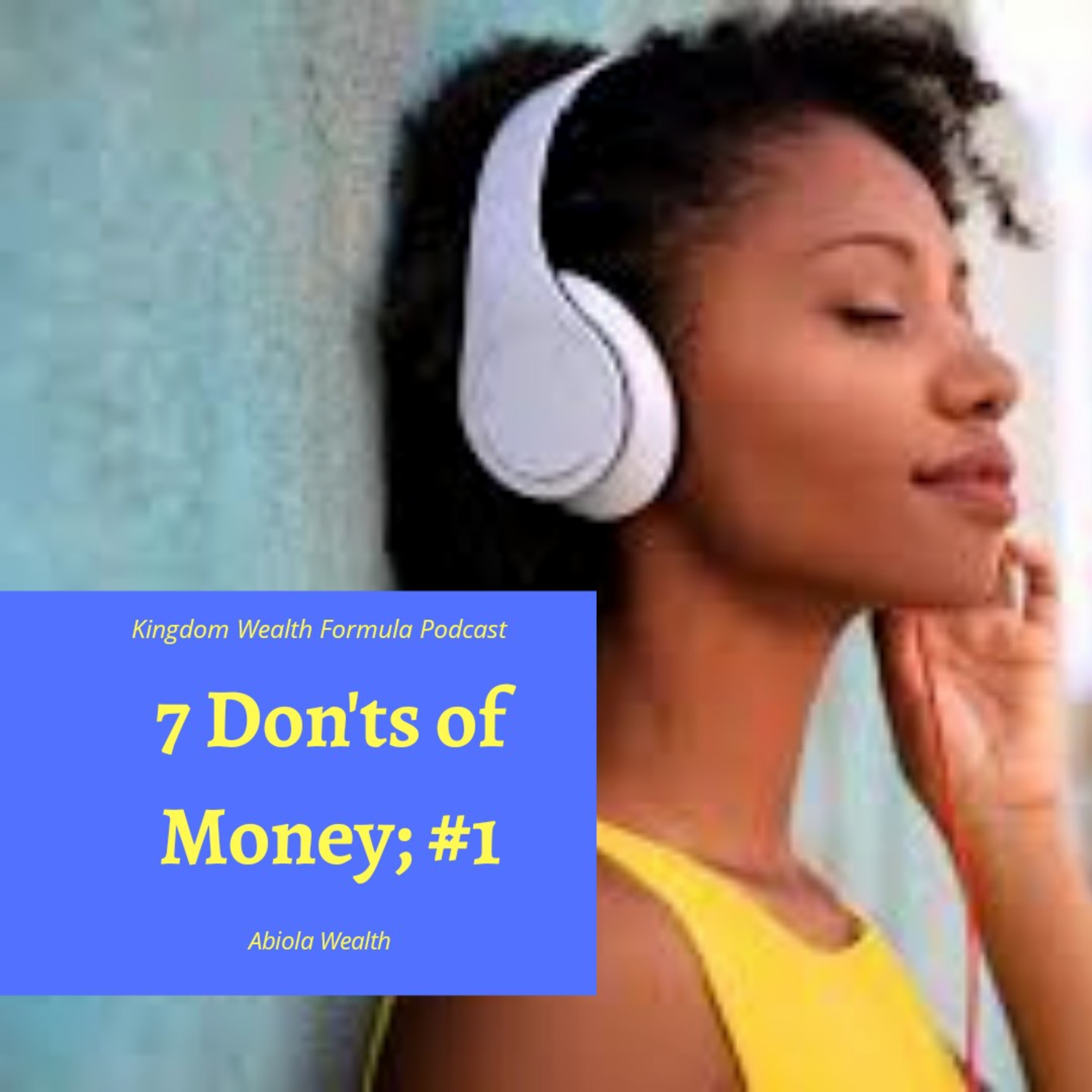 7 Don'ts of Money episode artwork