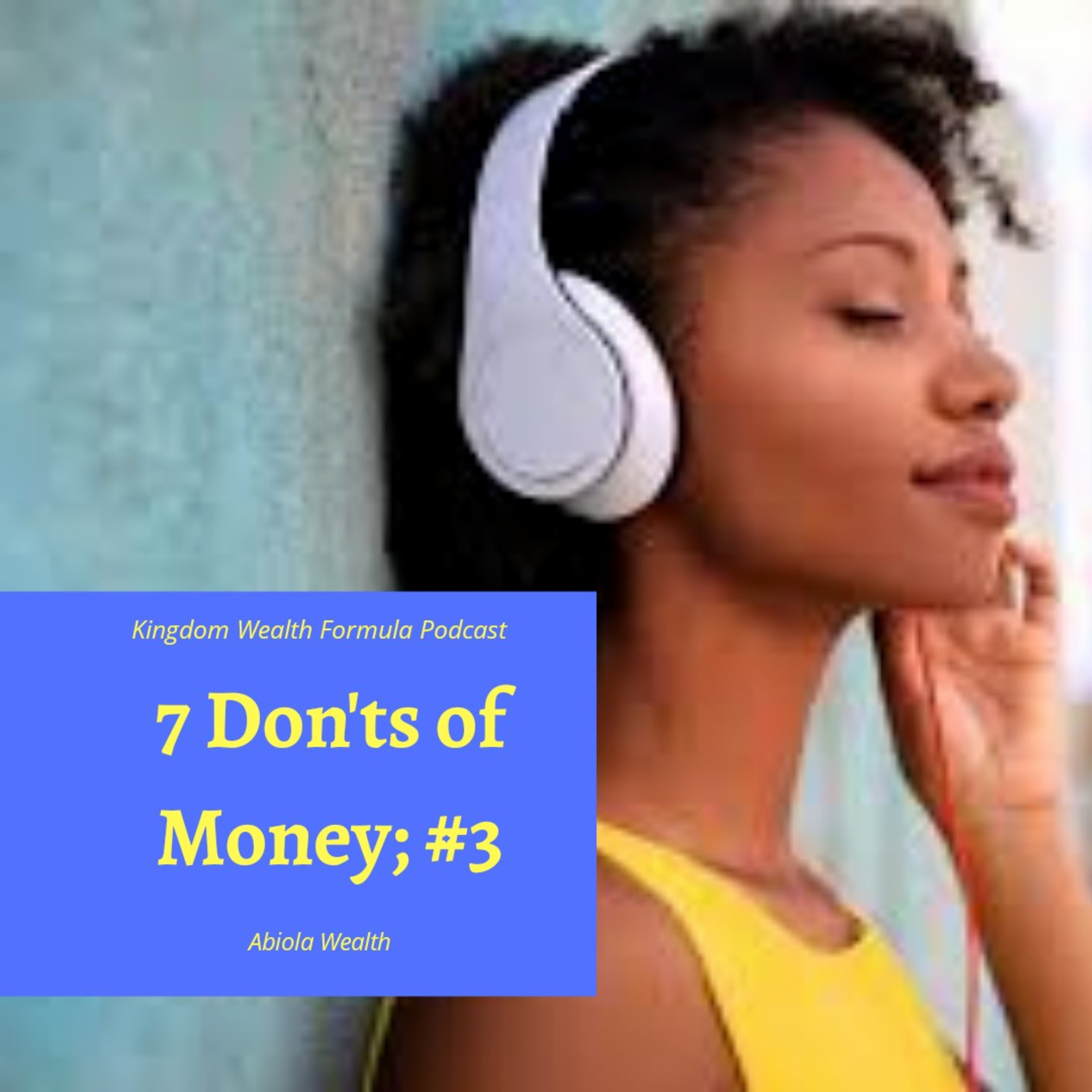7 Don'ts of Money episode artwork