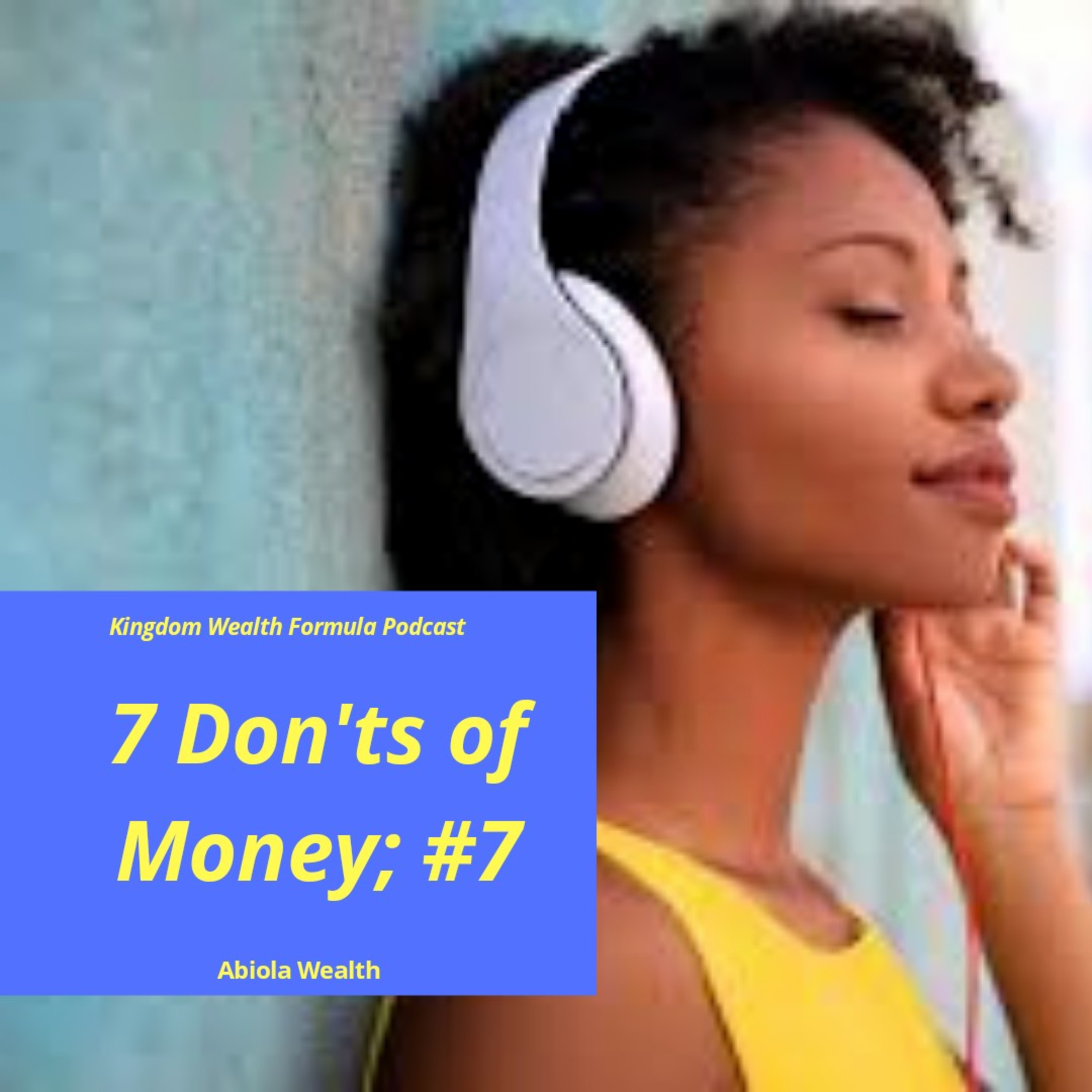 7 Don'ts of Money episode artwork