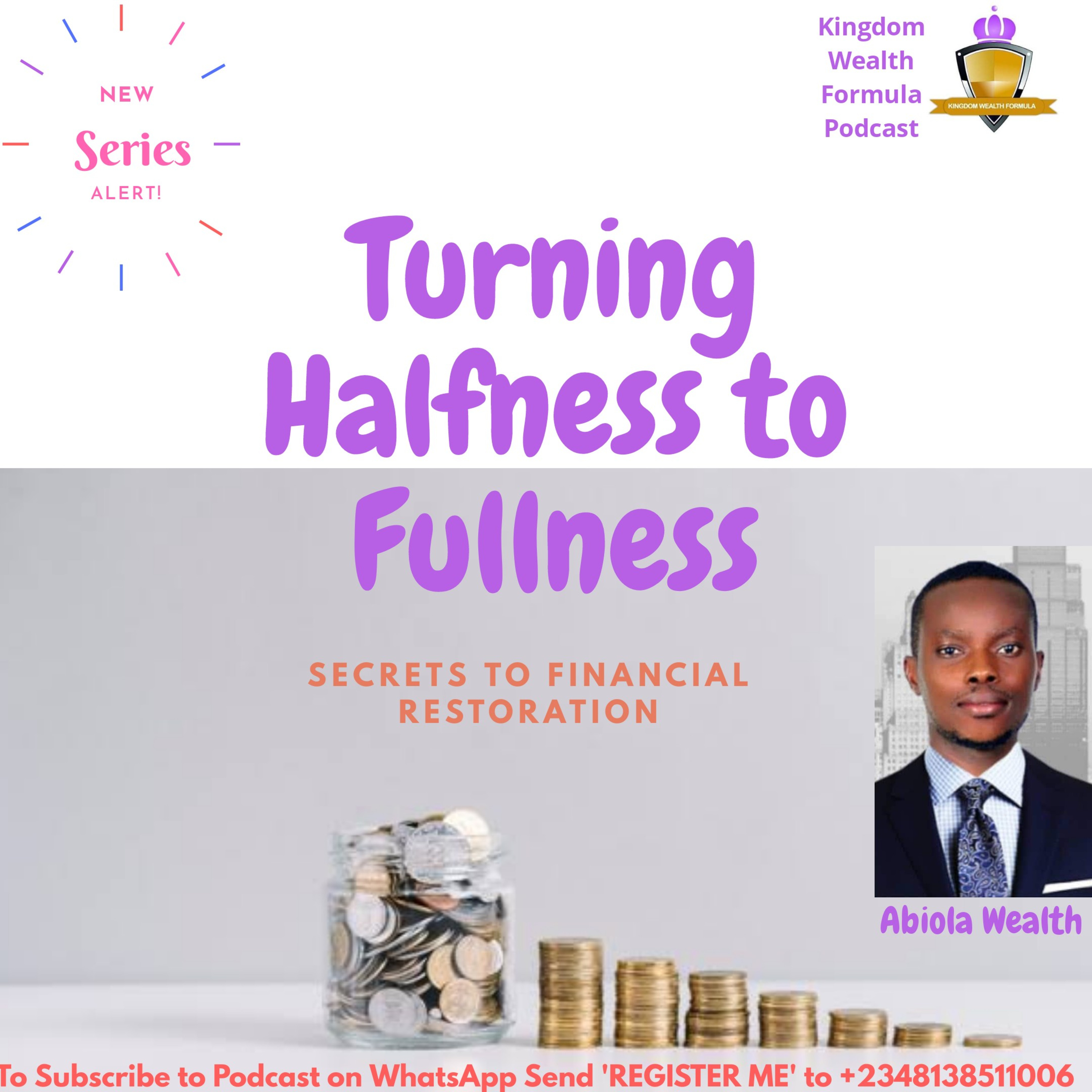 Turning Halfness to Fullness  episode artwork