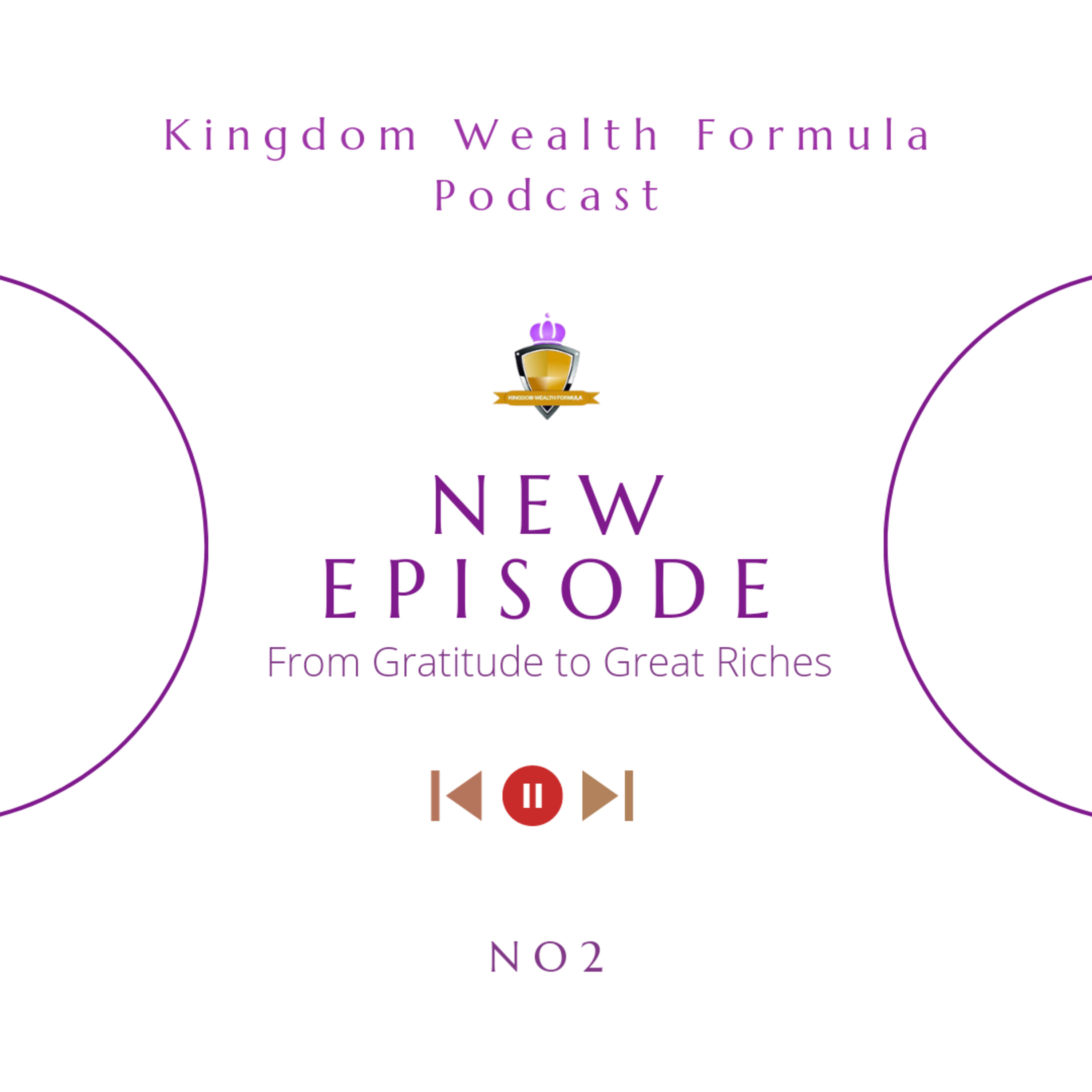 From Gratitude to Great Riches episode artwork