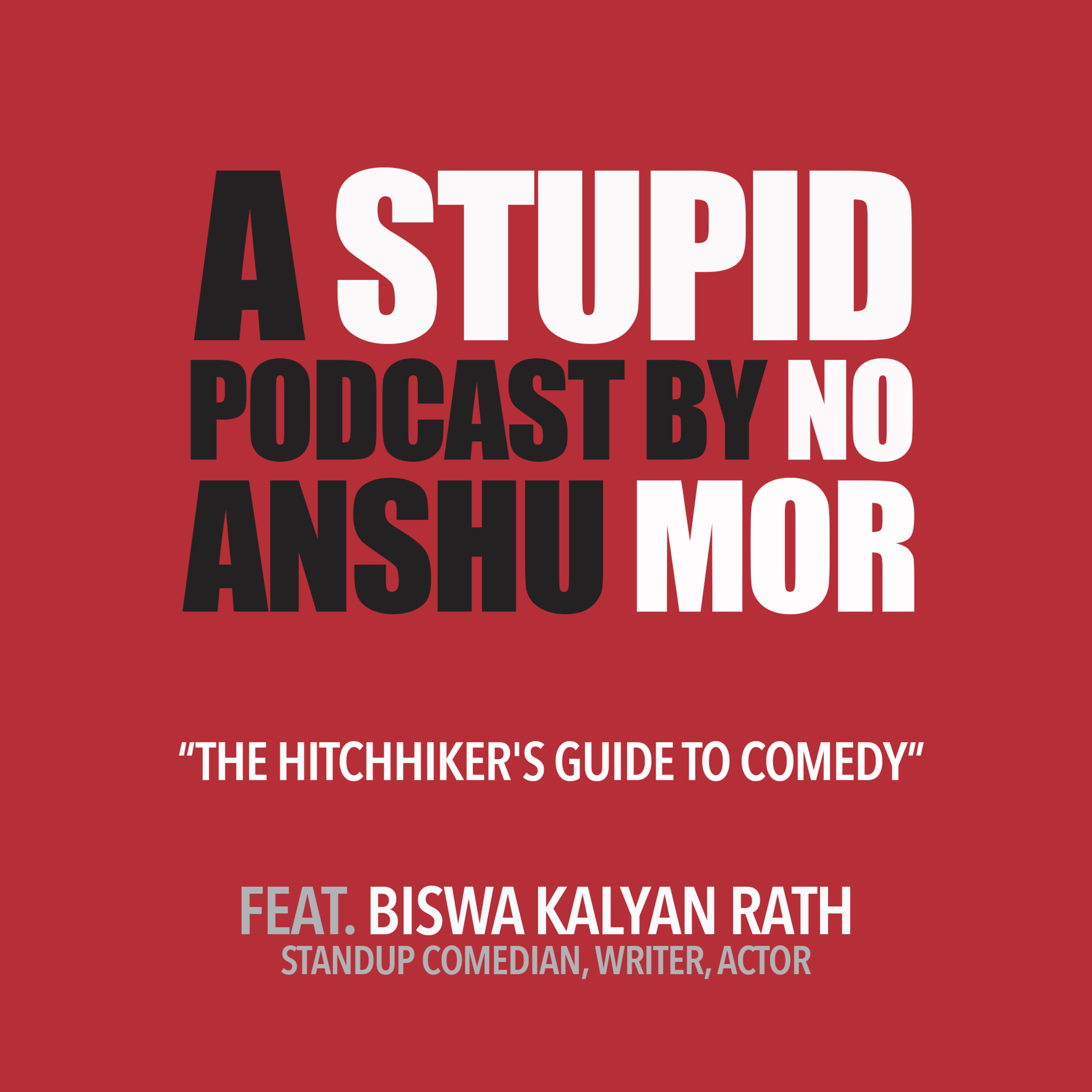 Stupid No Mor by Anshu Mor