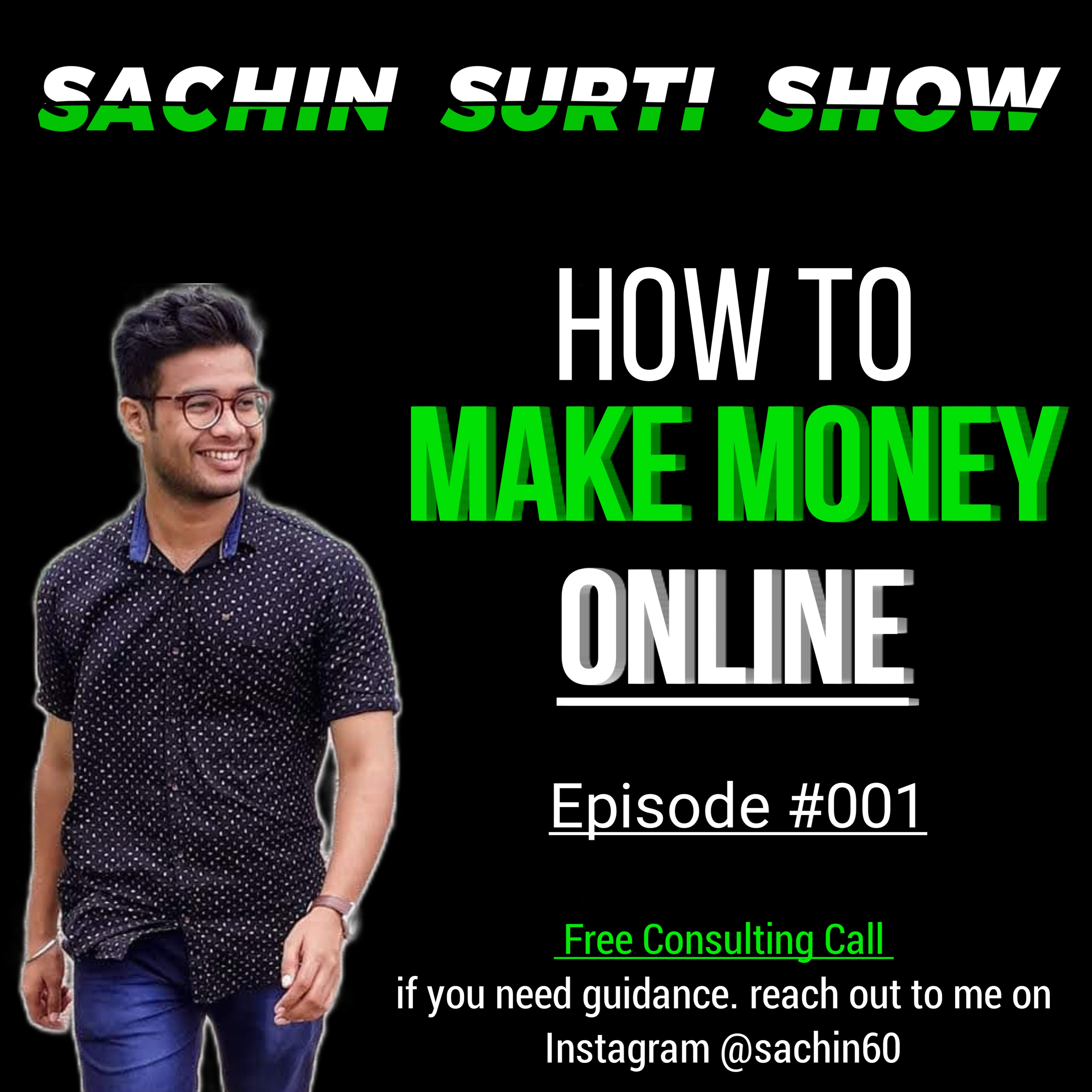 Sachin Surti Show | Content Creation